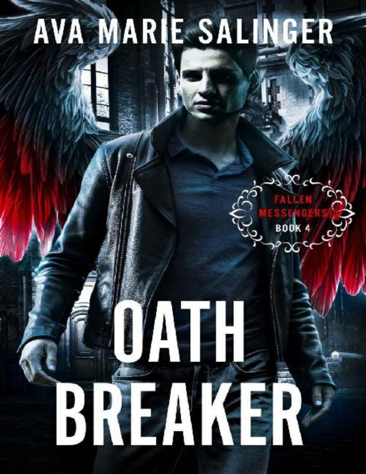 Oathbreaker Fallen Messengers Book 4 Ava Marie Salinger