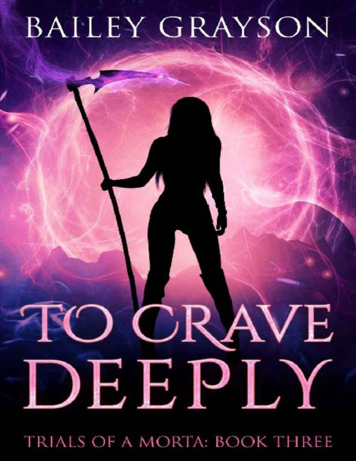 To Crave Deeply 1st Edition Bailey Grayson