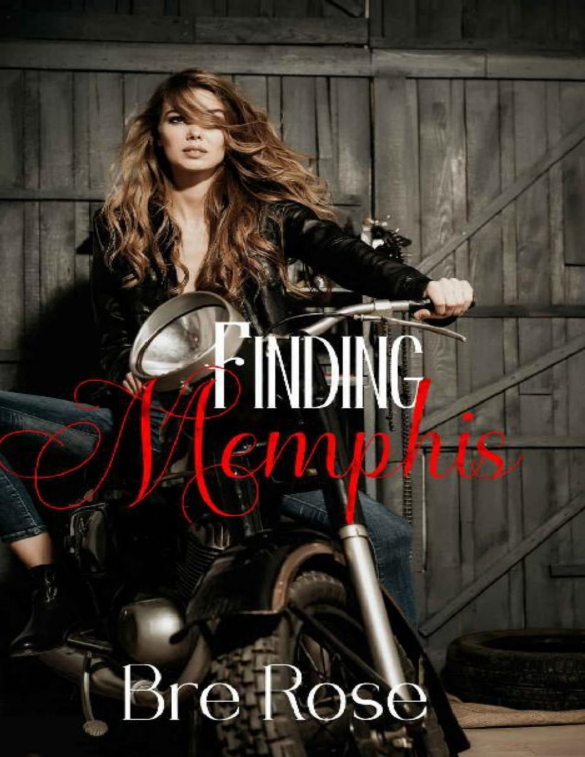 Finding Memphis Memphis Duet Book 1 Bre Rose