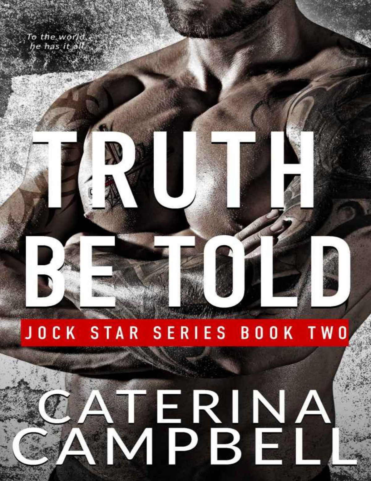Truth Be Told Jock Star Book 2 Caterina Campbell
