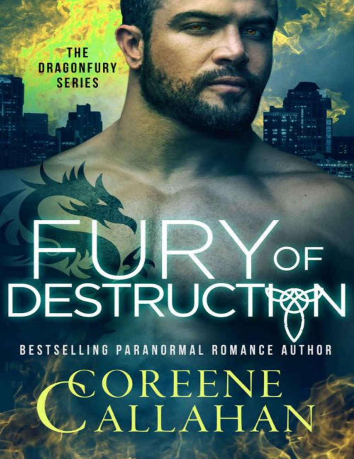Fury Of Destruction Dragonfury Book 7 Coreene Callahan