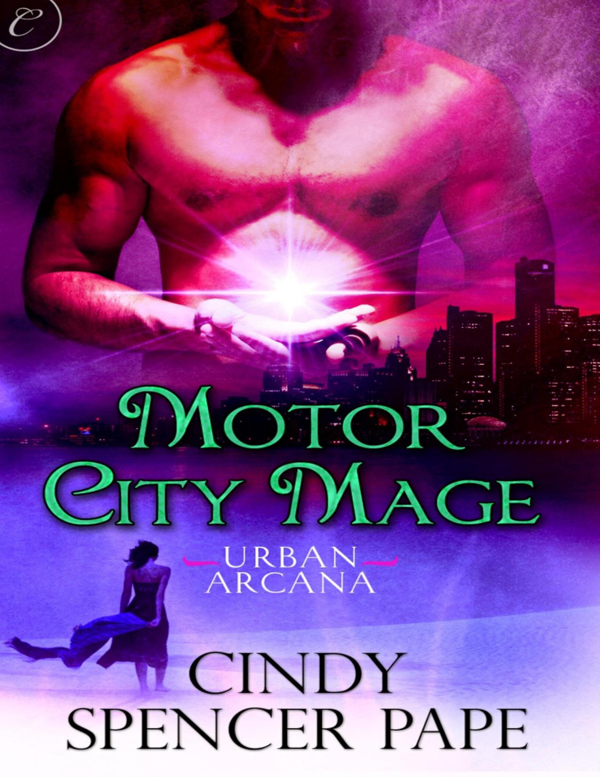 Motor City Mage Cindy Spencer Pape
