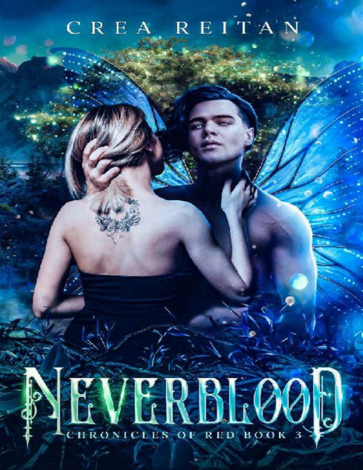 Neverblood Neverland Chronicles Of Red Book 3 Crea Reitan