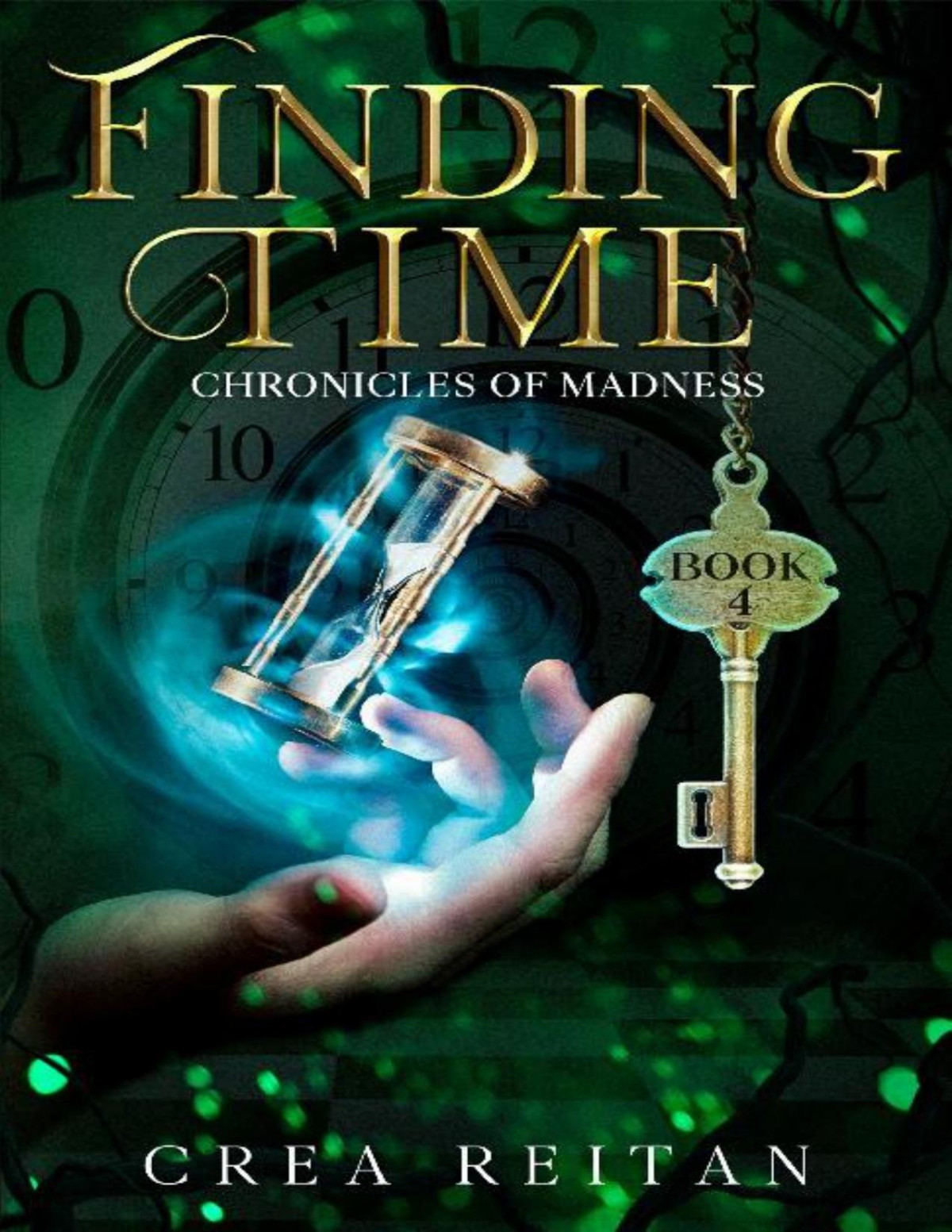 Finding Time Wonderland Chronicles Of Madness Book 4 Crea Reitan