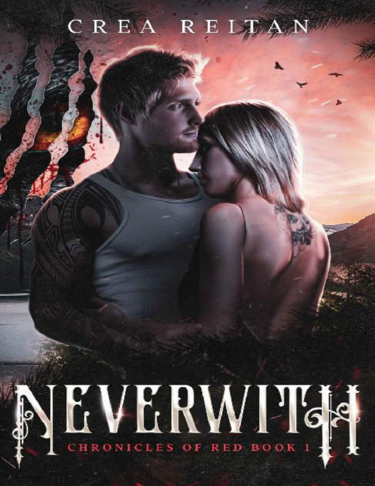 Neverwith Neverland Chronicles Of Red Book 1 Crea Reitan