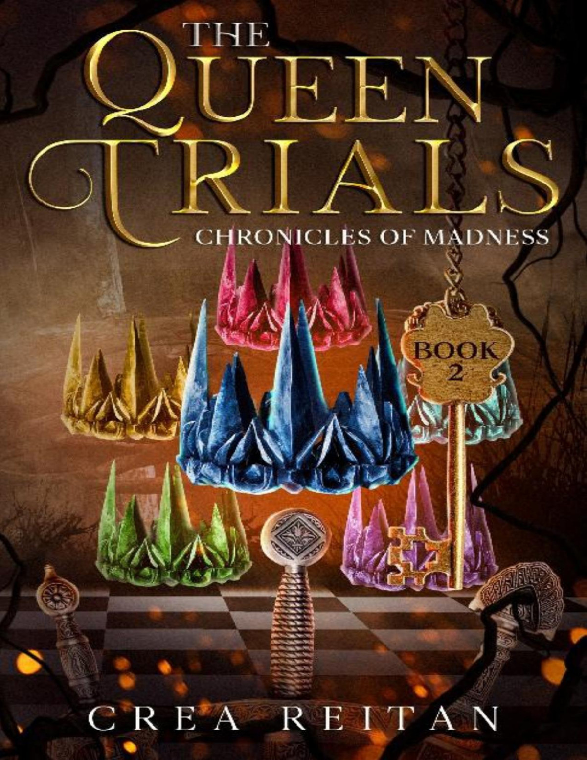 The Queen Trials Wonderland Chronicles Of Madness Book 2 Crea Reitan