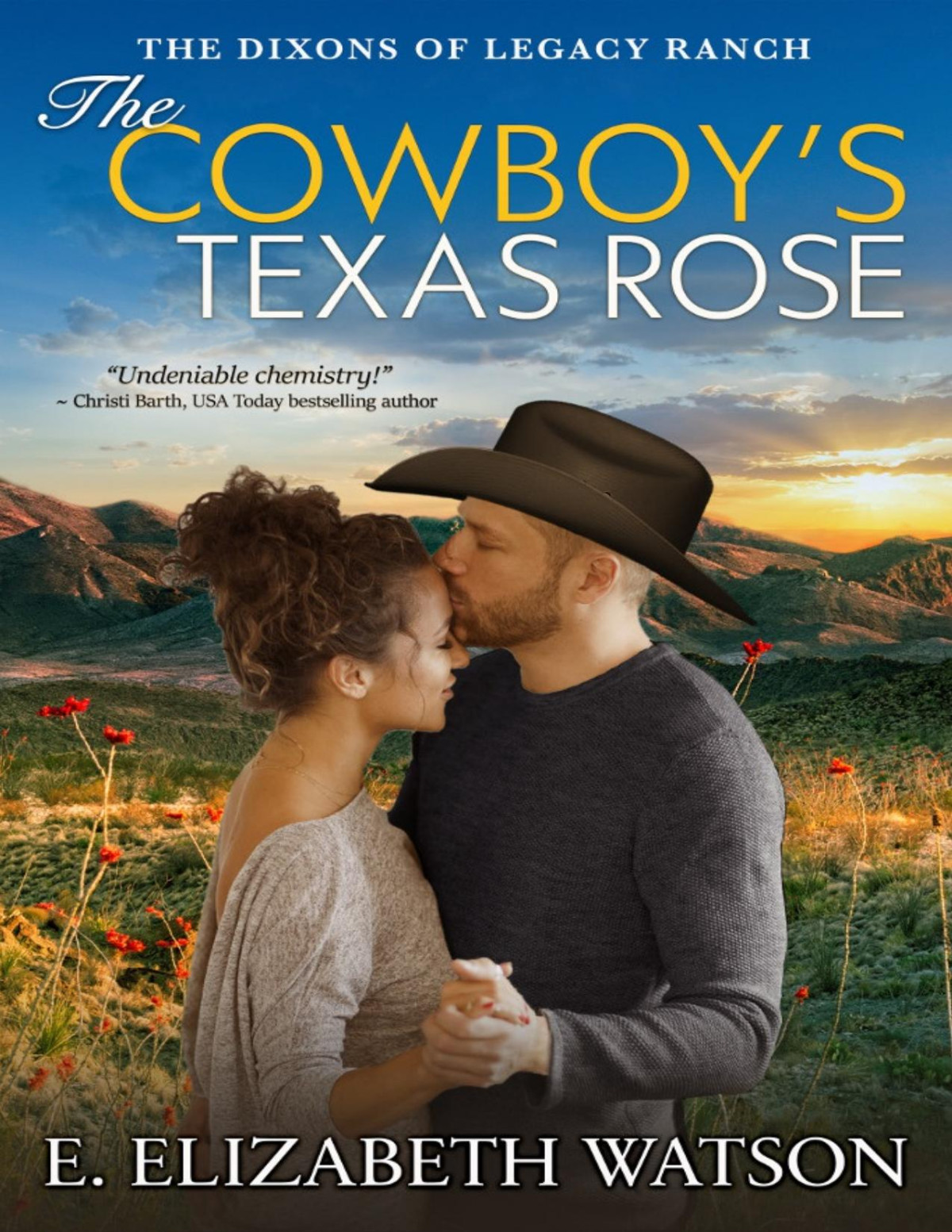 The Cowboys Texas Rose E Elizabeth Watson