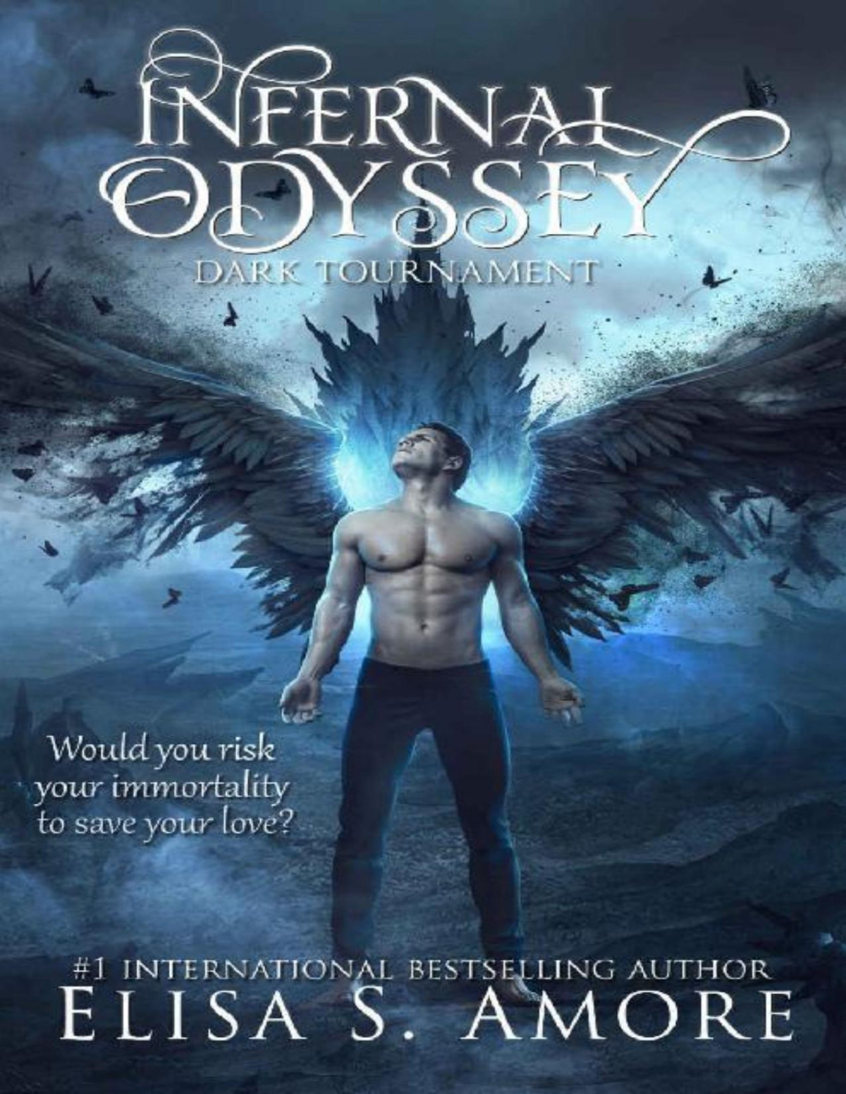 Infernal Odyssey Dark Tournament Touched Saga Infernal Odyssey Book 1 Elisa S Amore
