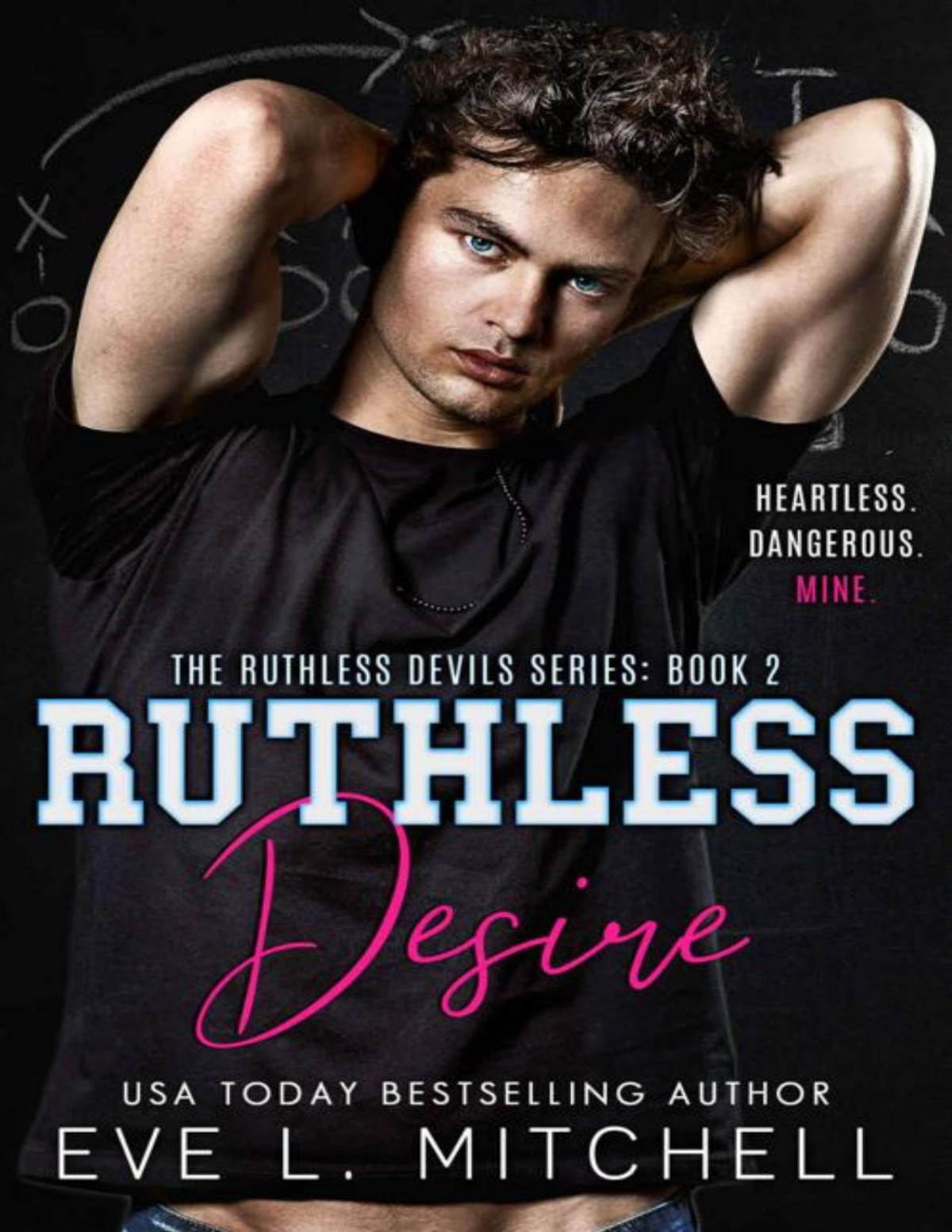 Ruthless Desire The Ruthless Devils Series Book 2 Eve L Mitchell