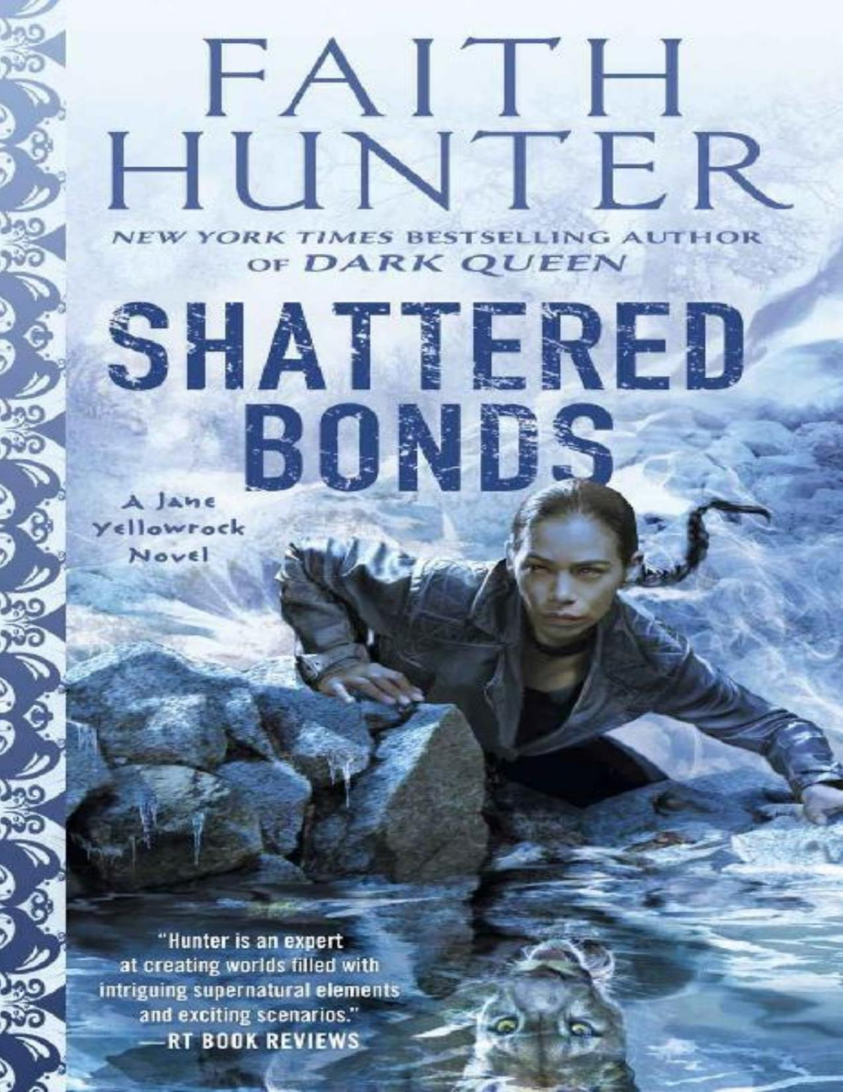 Shattered Bonds Jane Yellowrock Faith Hunter