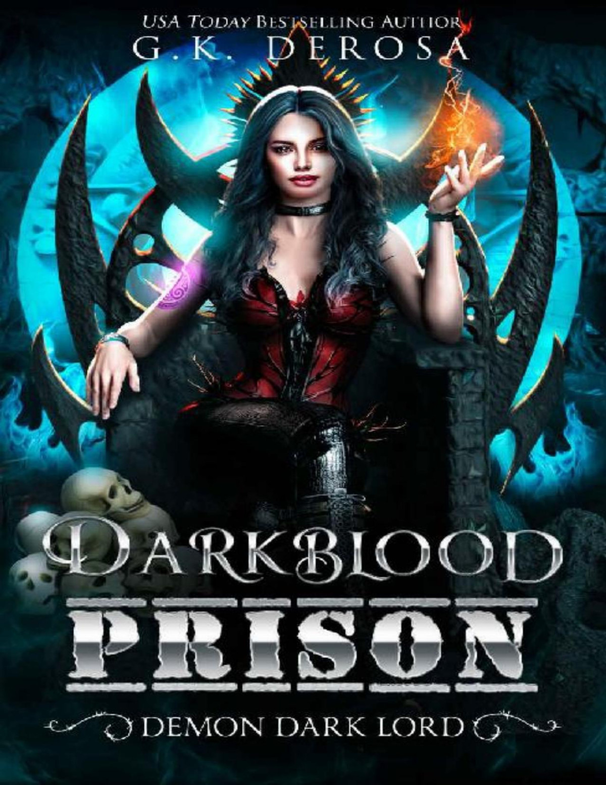 Darkblood Prison Demon Dark Lord Supernatural Prison Squad Series Book 4 Gk Derosa