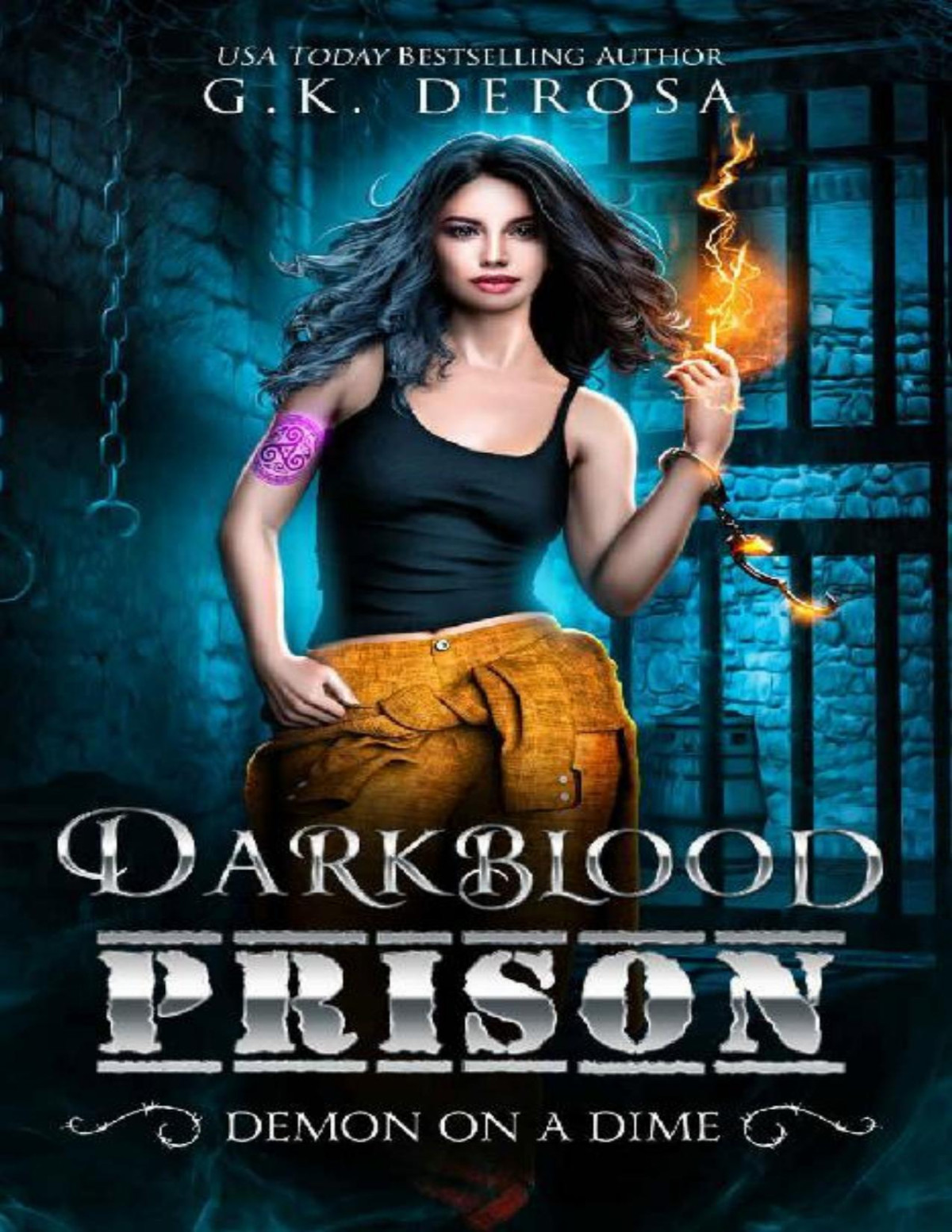 Darkblood Prison Demon On A Dime Supernatural Prison Squad Series Book 1 Gk Derosa