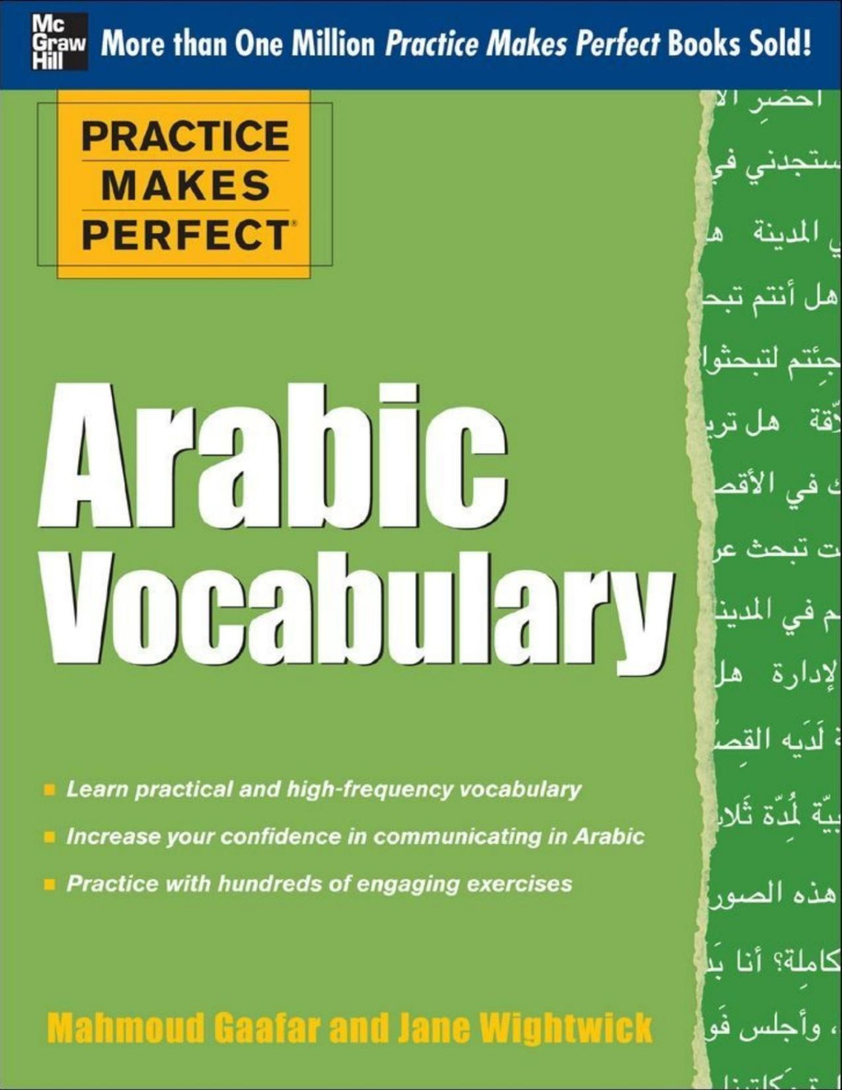 Practice Makes Perfect Arabic Vocabulary With 145 Exercises Practice Makes Perfect Series Jane Wightwick Mahmoud Gaafar