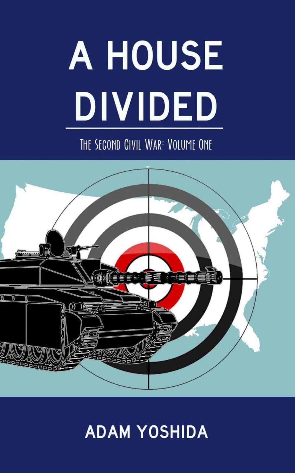 A House Divided Adam Yoshida