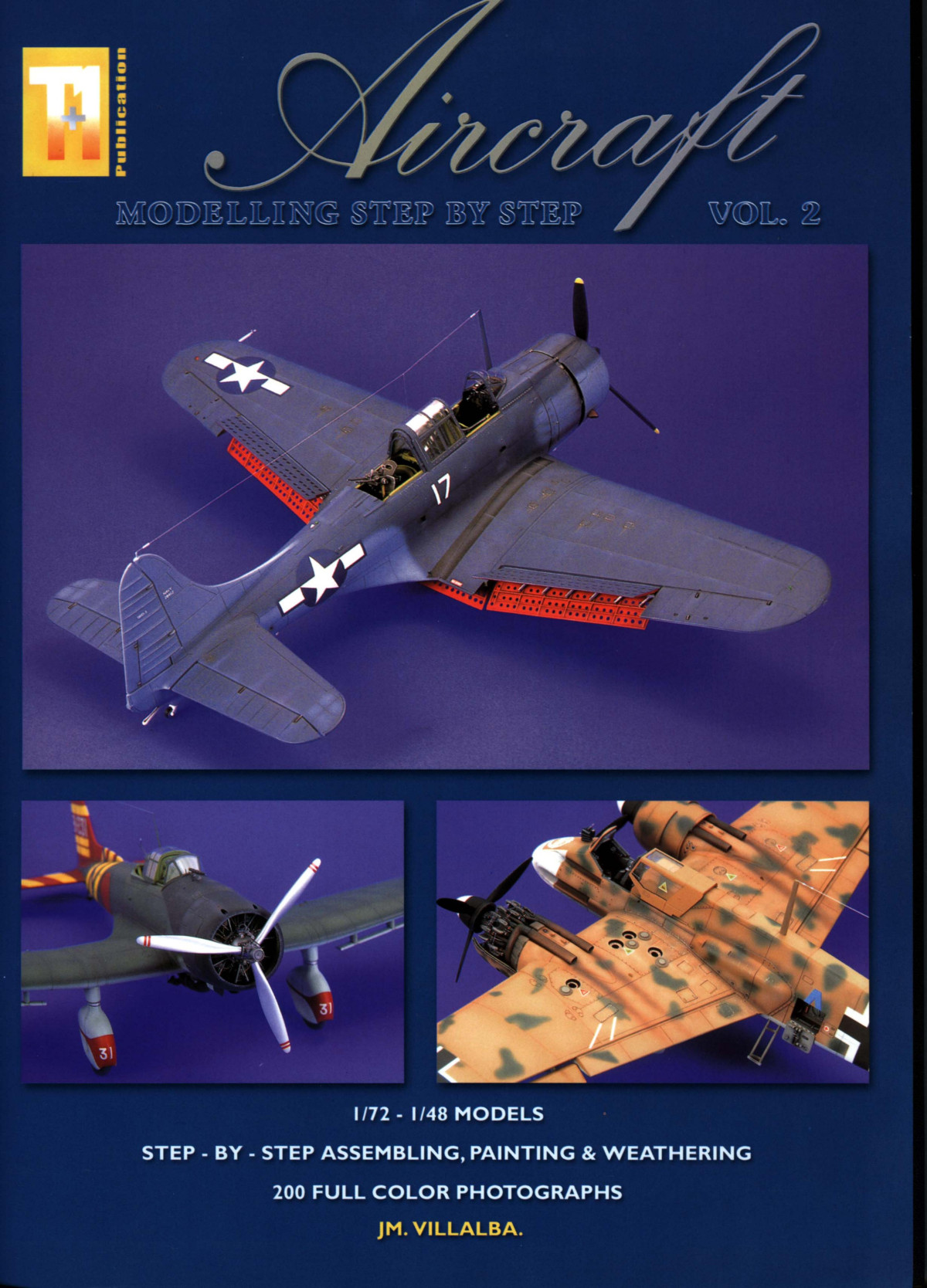 Aircraft Modelling Step By Stepvol2 1st Edition Jm Villalba