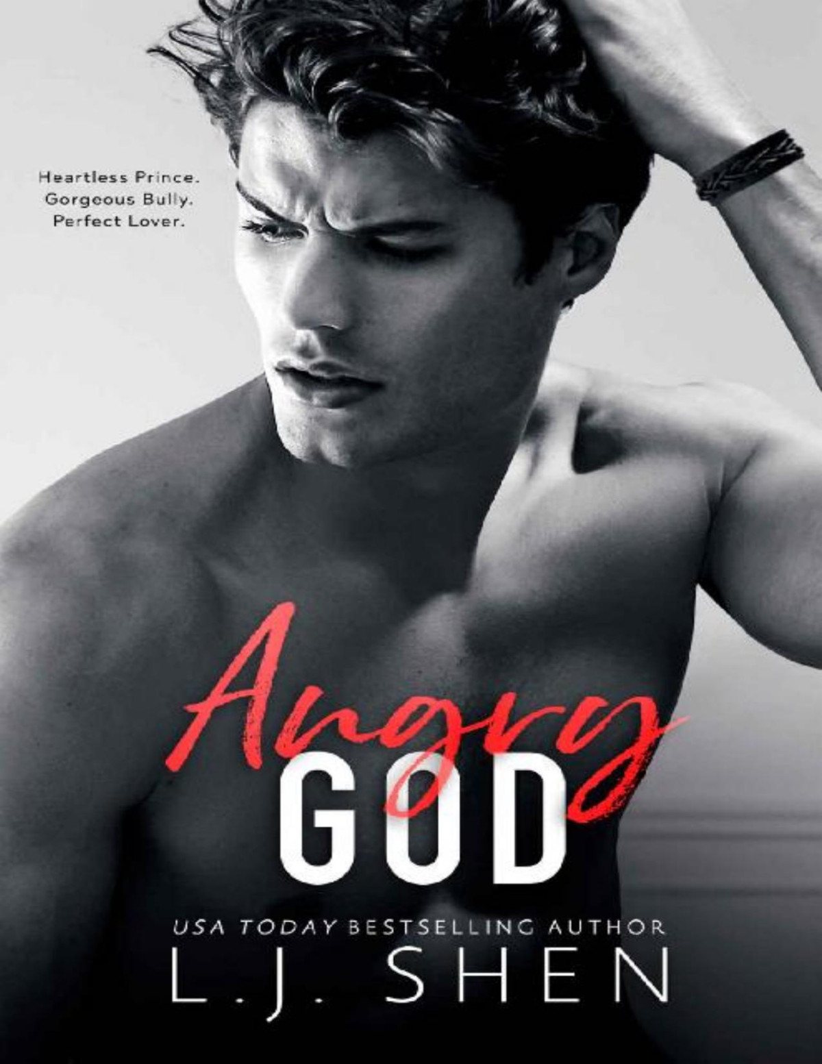 Angry God All Saints High Book 3 L J Shen