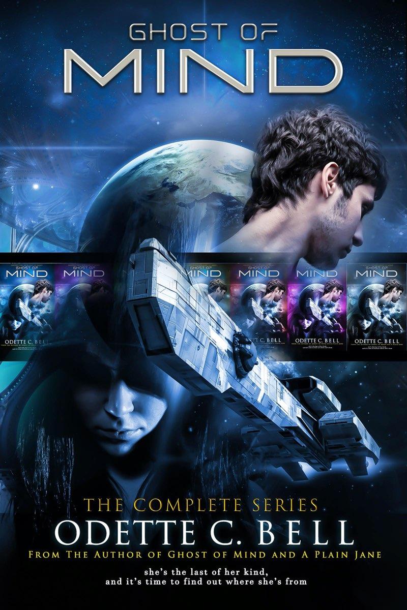 Ghost Of Mind The Complete Series Odette C Bell