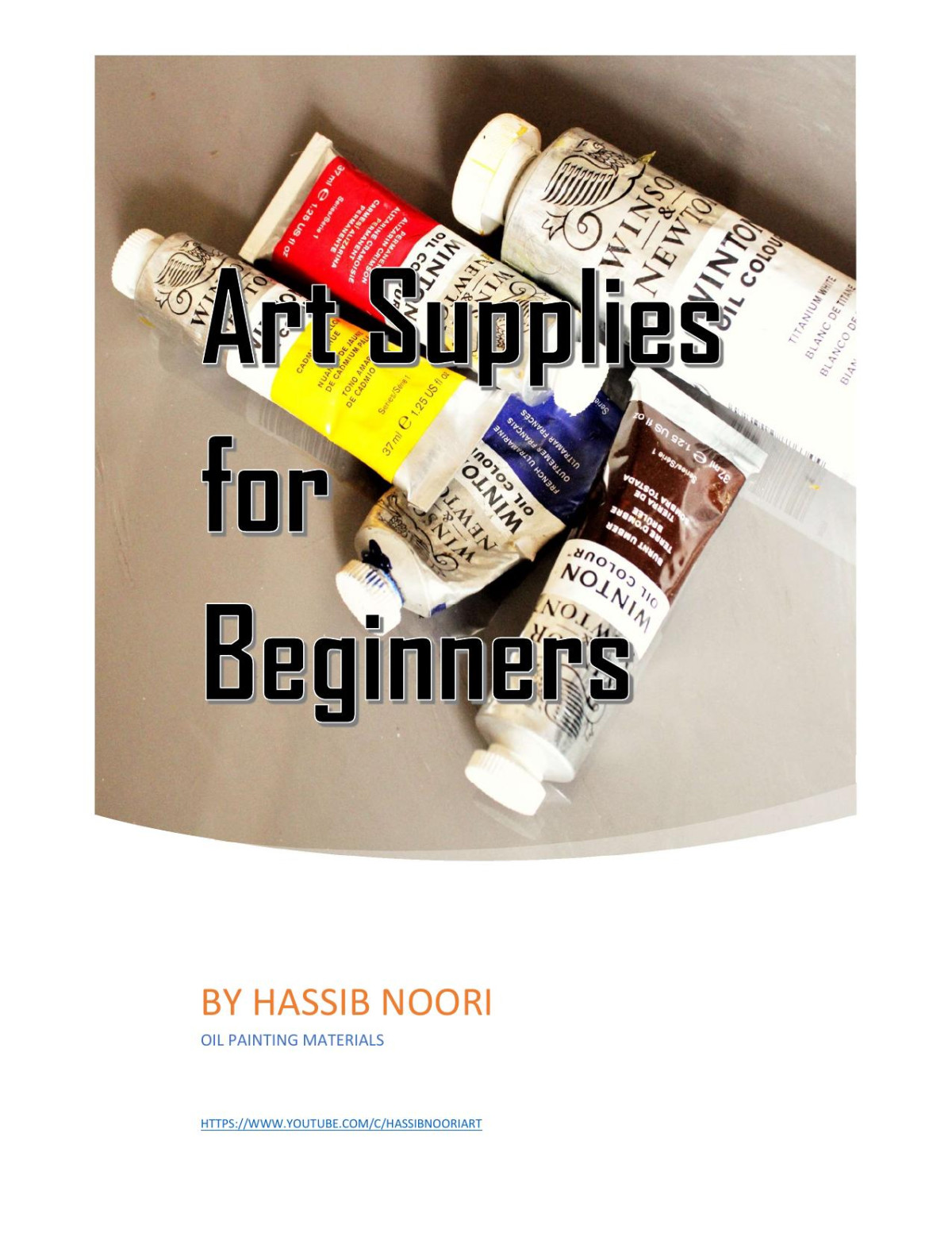 Art Supplies For Beginners Oil Painting Materials Noori Hassib
