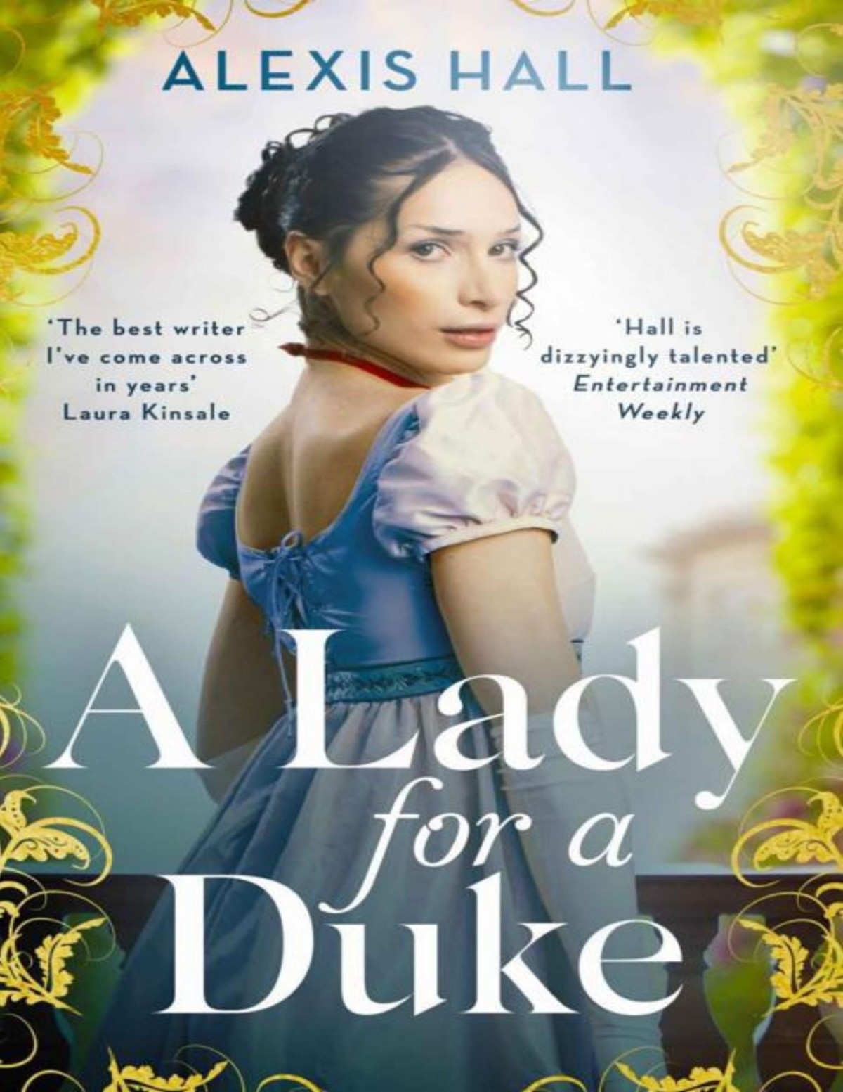 A Lady For A Duke Alexis Hall