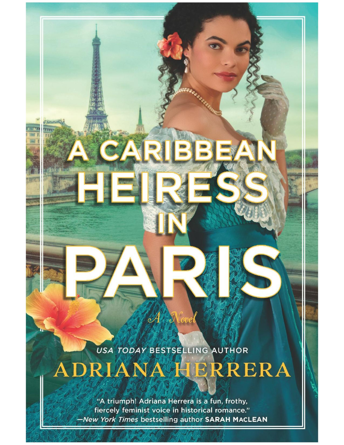 A Caribbean Heiress In Parisa Novel Adriana Herrera