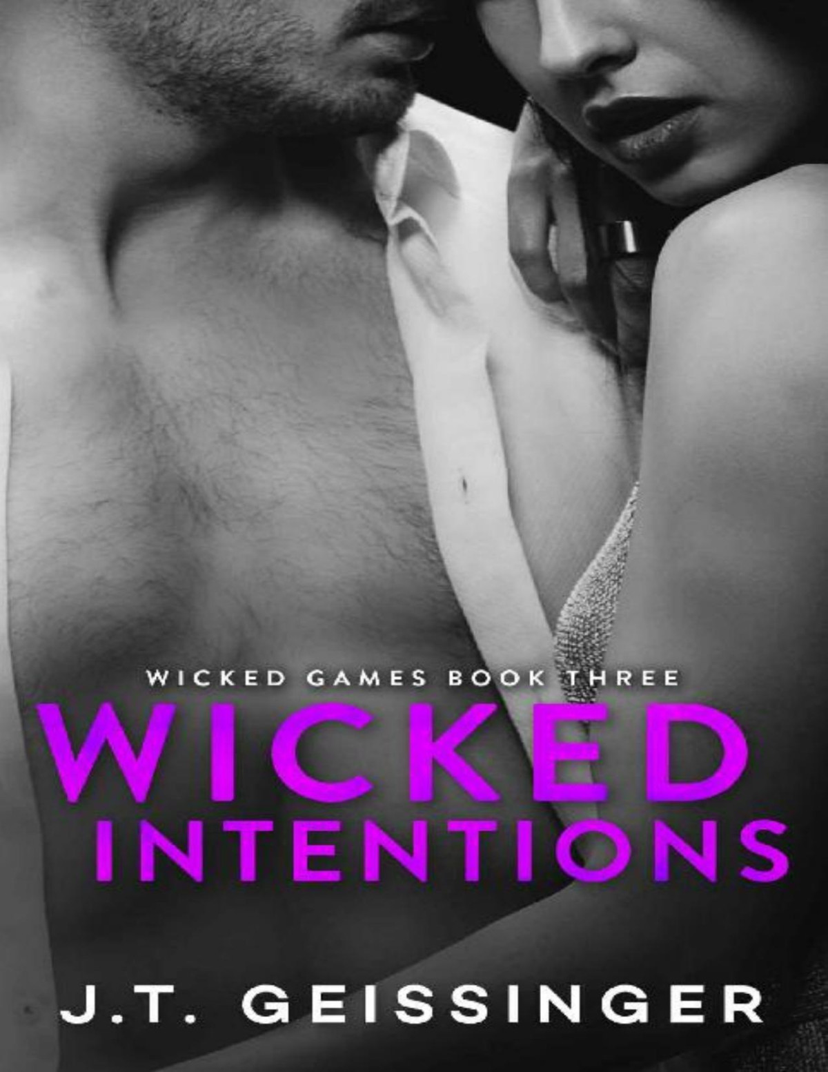 Wicked Intentions Wicked Games Book 3 Jt Geissinger