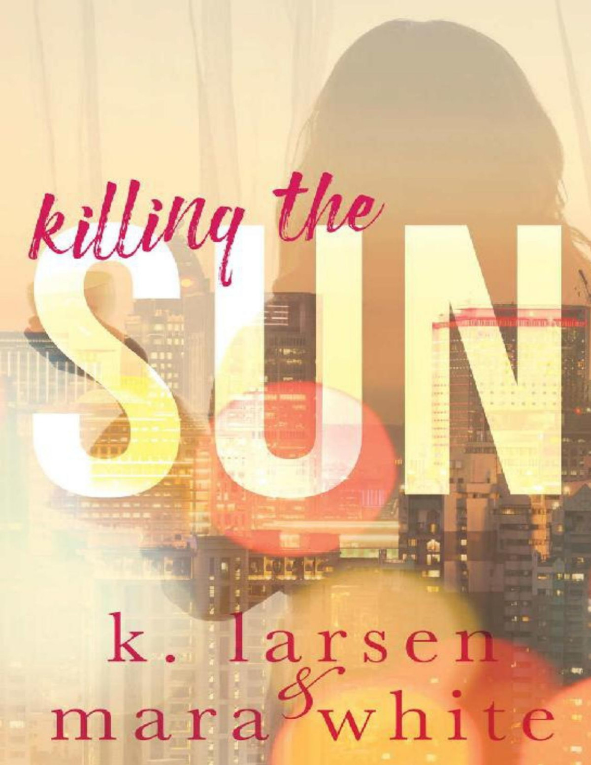 Killing The Sun Boxed Set K Larsen Mara White