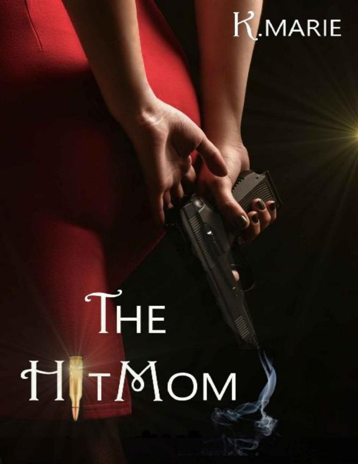 The Hit Mom K Marie