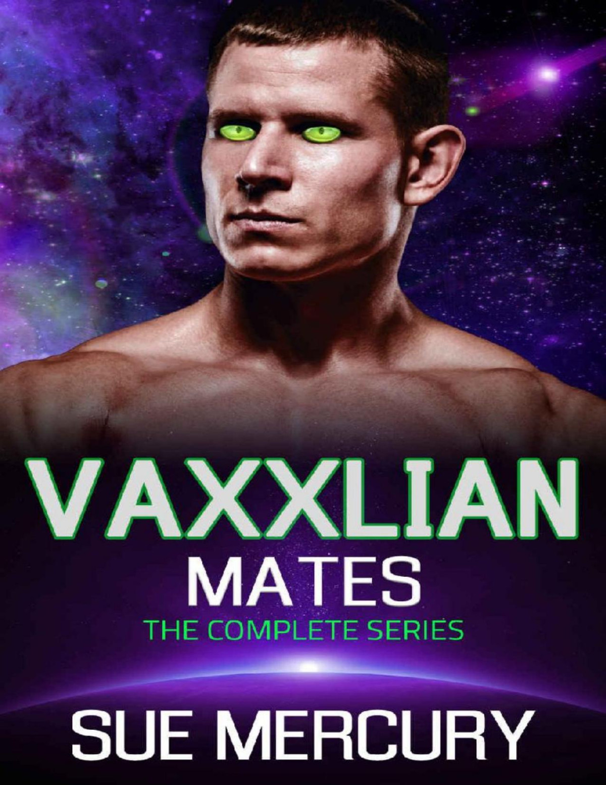 Vaxxlian Mates The Complete Series Sue Mercury Sue Lyndon