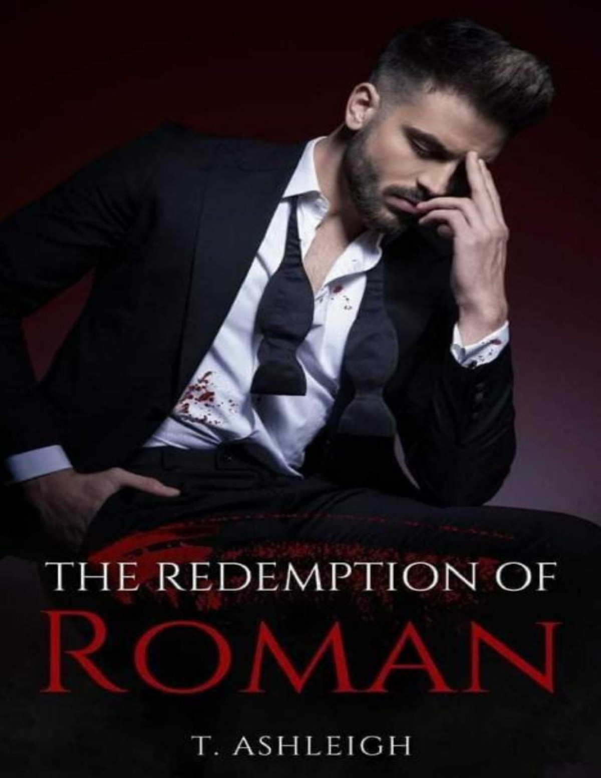 The Redemption Of Roman T Ashleigh