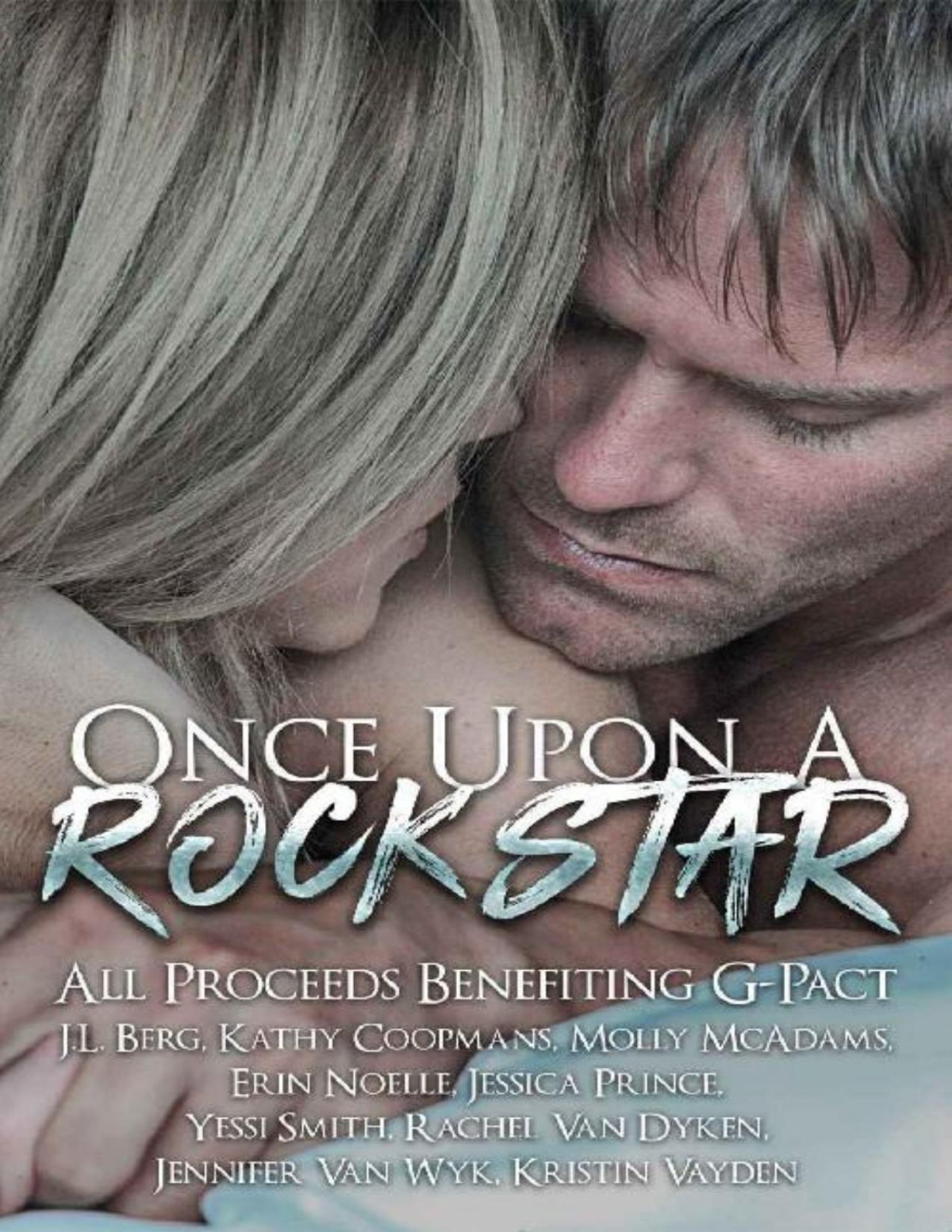 Once Upon A Rock Star Yessi Smith Jl Berg Kathy Coopmans Molly Mcadams Erin Noelle Jessica Prince Rachel Van Dyken Jennifer Van Wyk Kristin Vayden