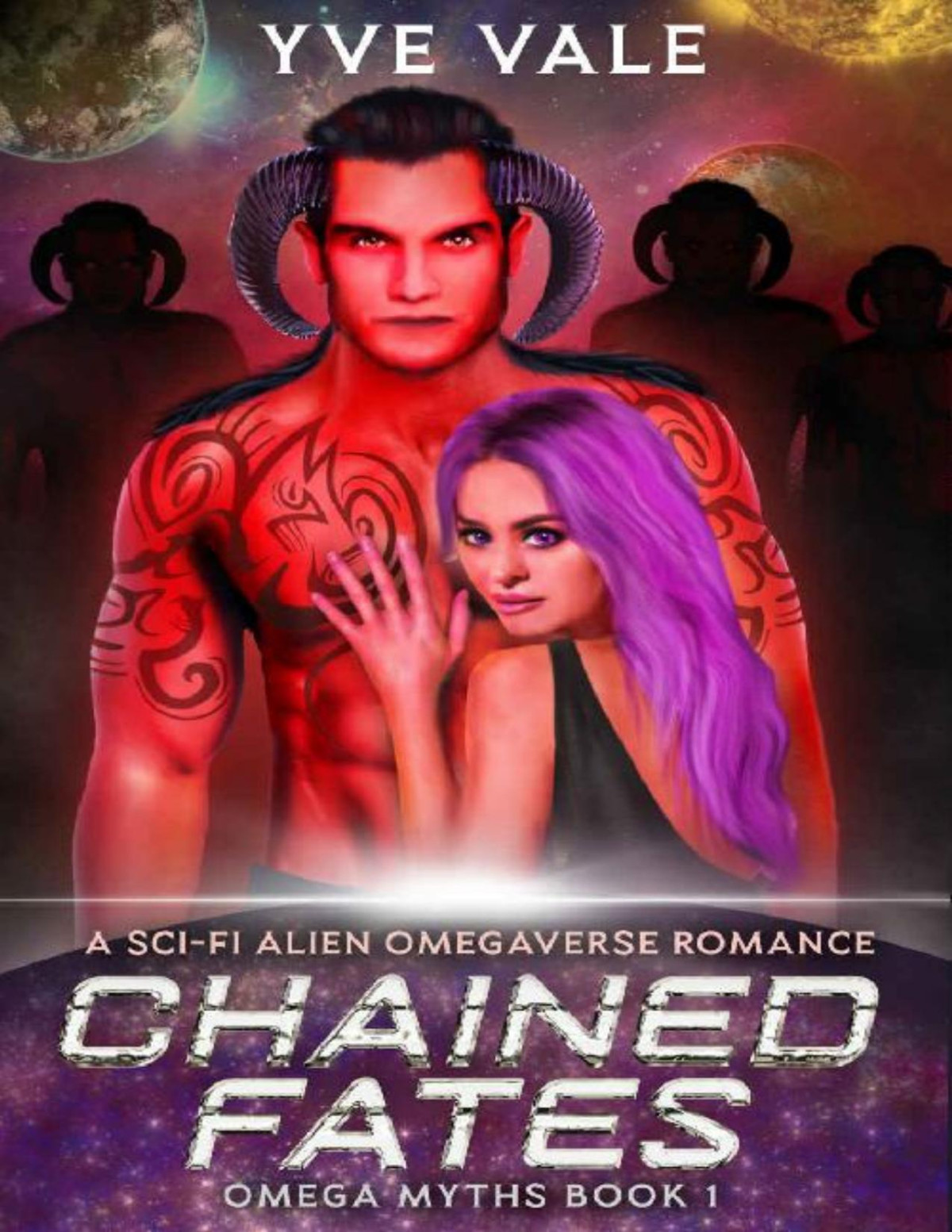 Chained Fates A Scifi Alien Omegaverse Standalone Romance Omega Myths Yve Vale