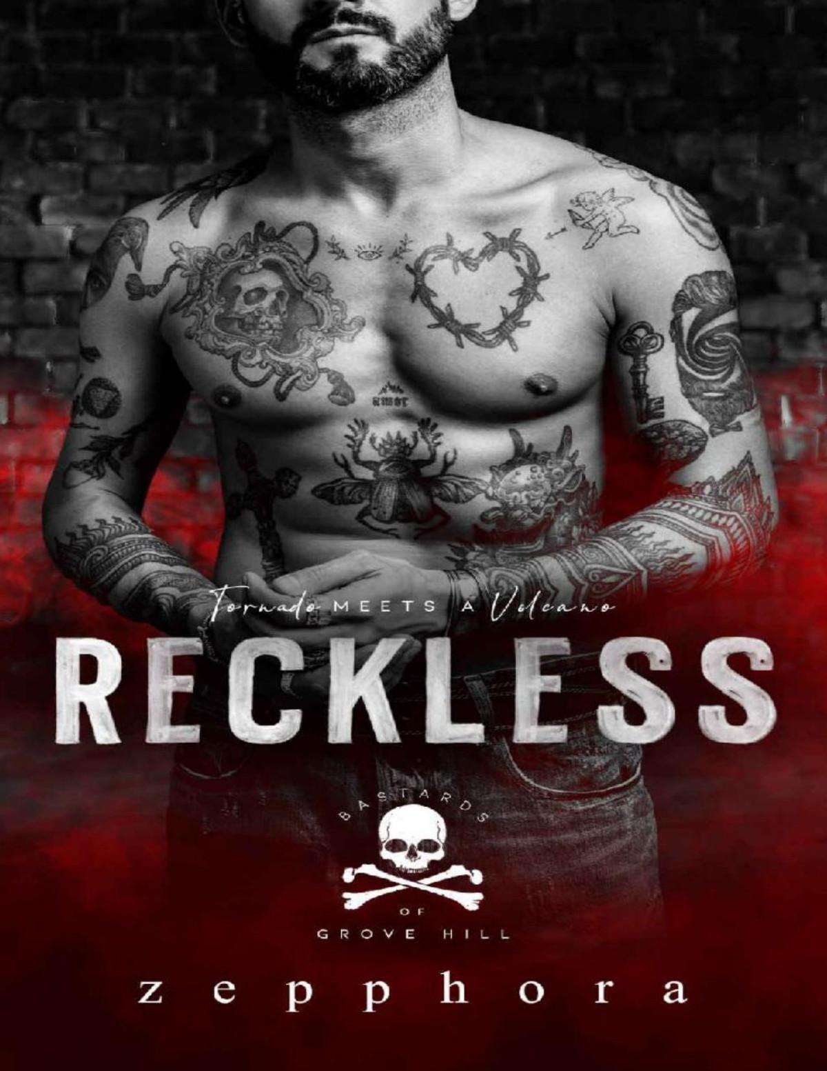 Reckless Bastards Of Grove Hill Book 1 Zepphora