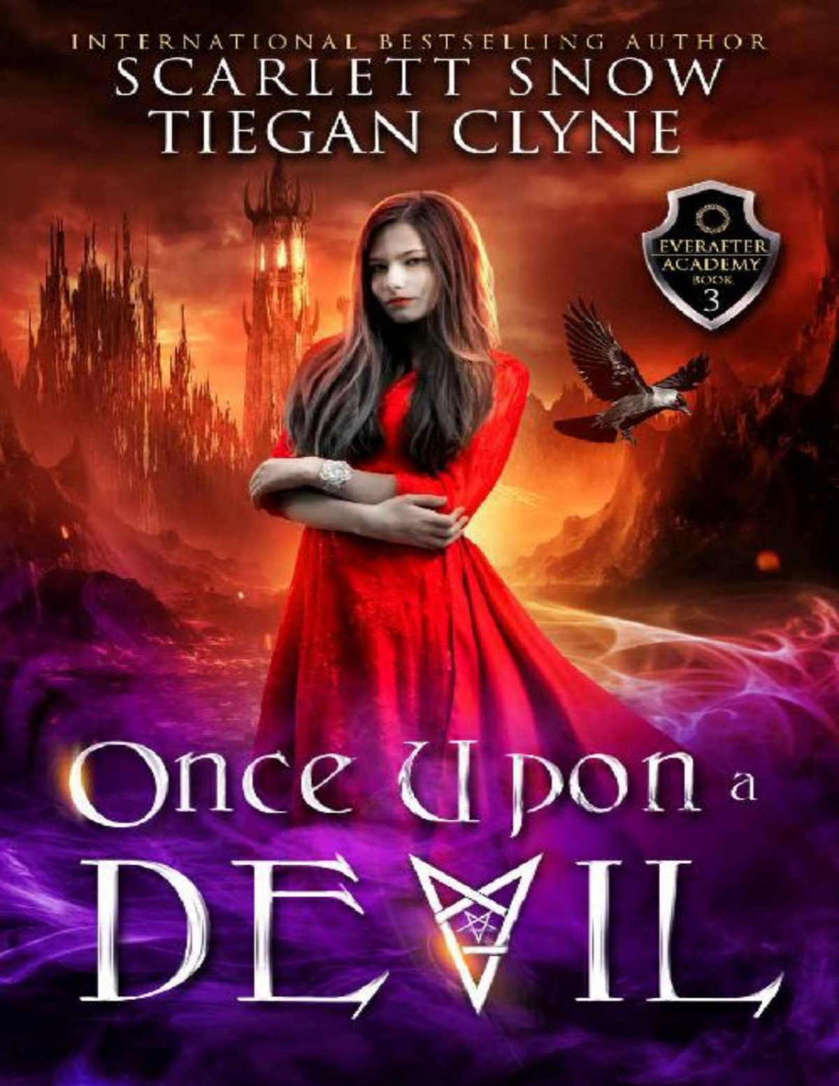 Once Upon A Devil A Dark Academy Reverse Harem Bully Romance Everafter Academy Book 3 Scarlett Snow Tiegan Clyne
