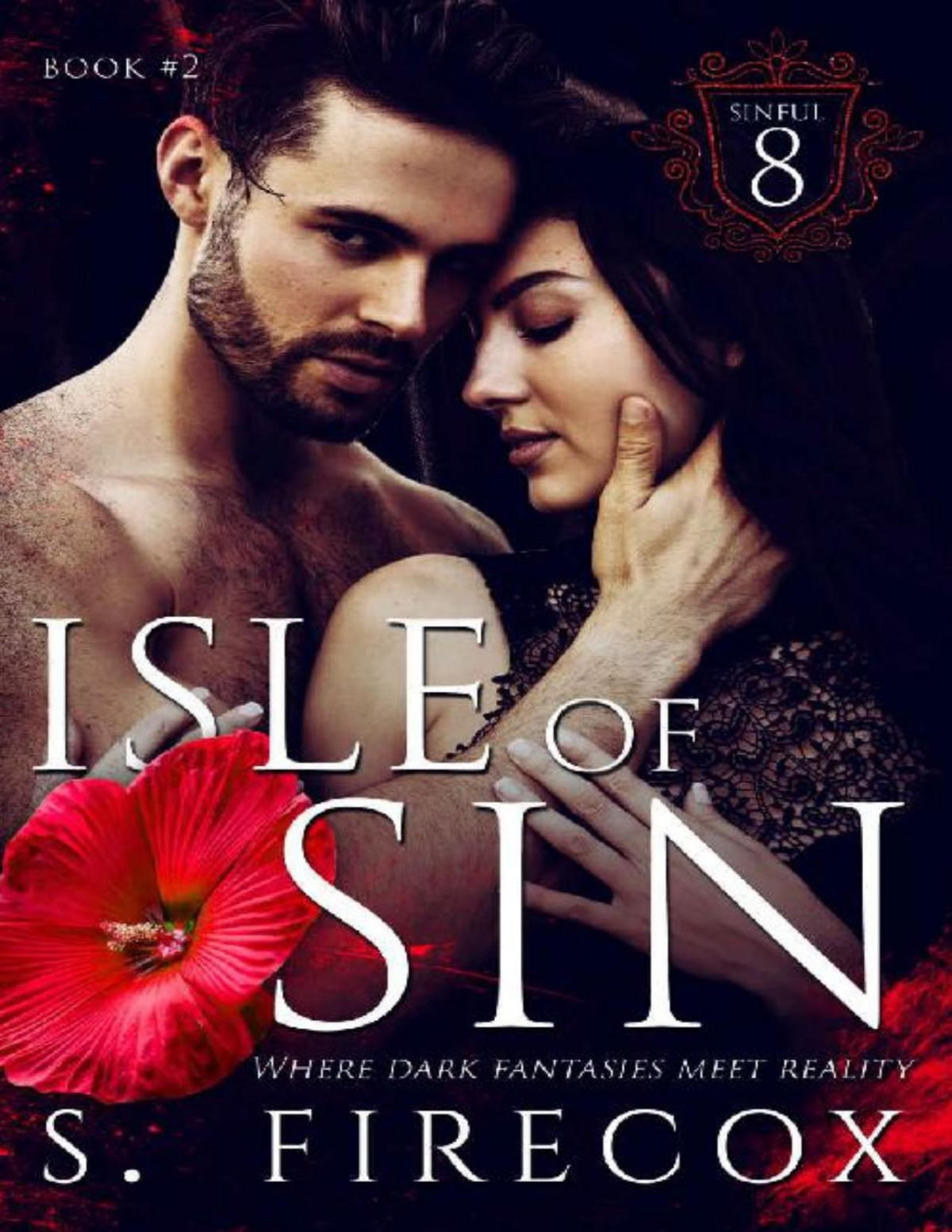 Isle Of Sin Sinful 8 Book 2 S Firecox Sin Cave Publishing