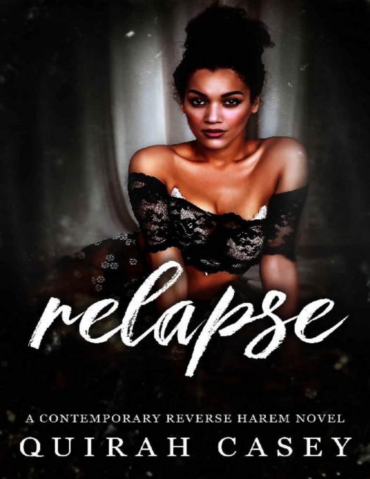 Relapse Quirah Casey