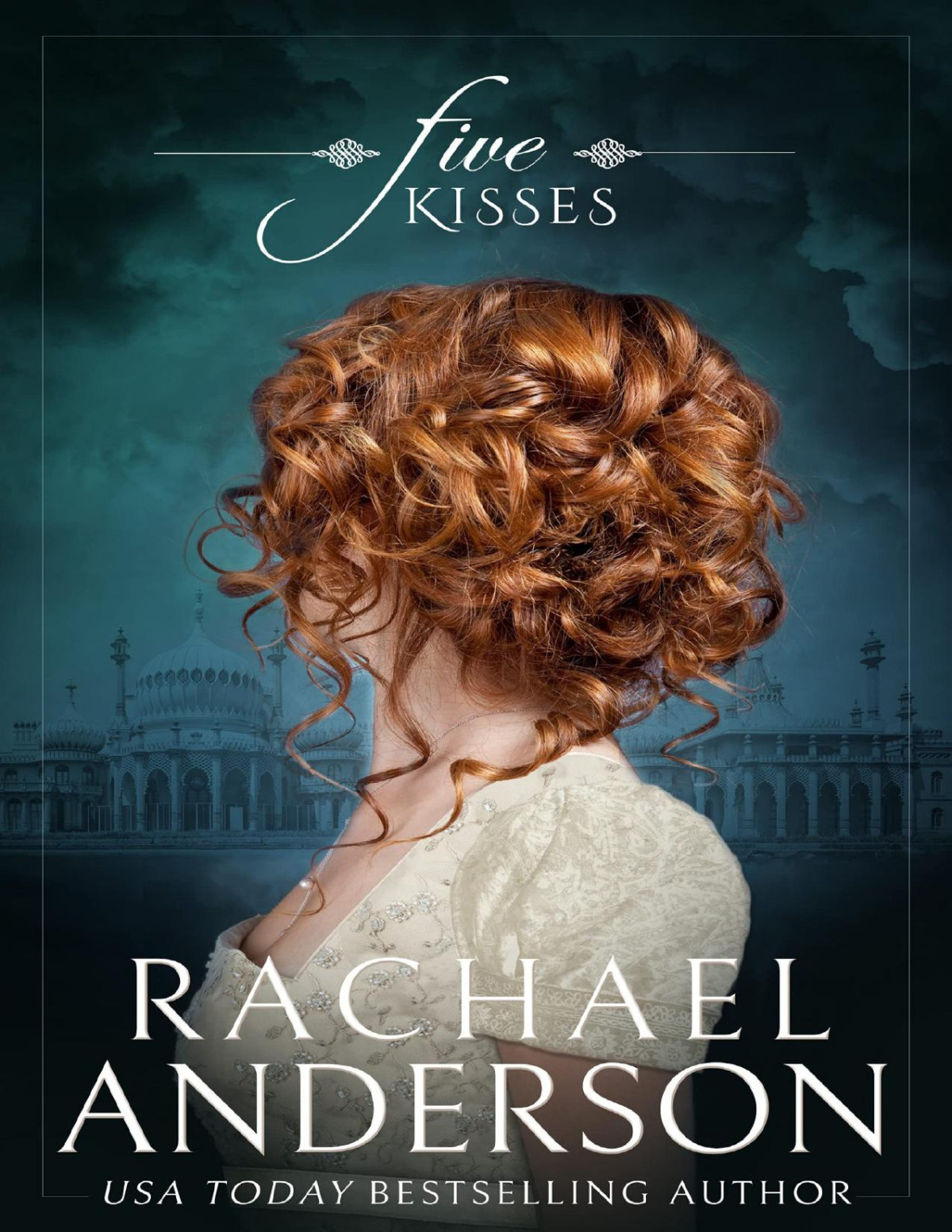 Five Kisses Rachael Anderson