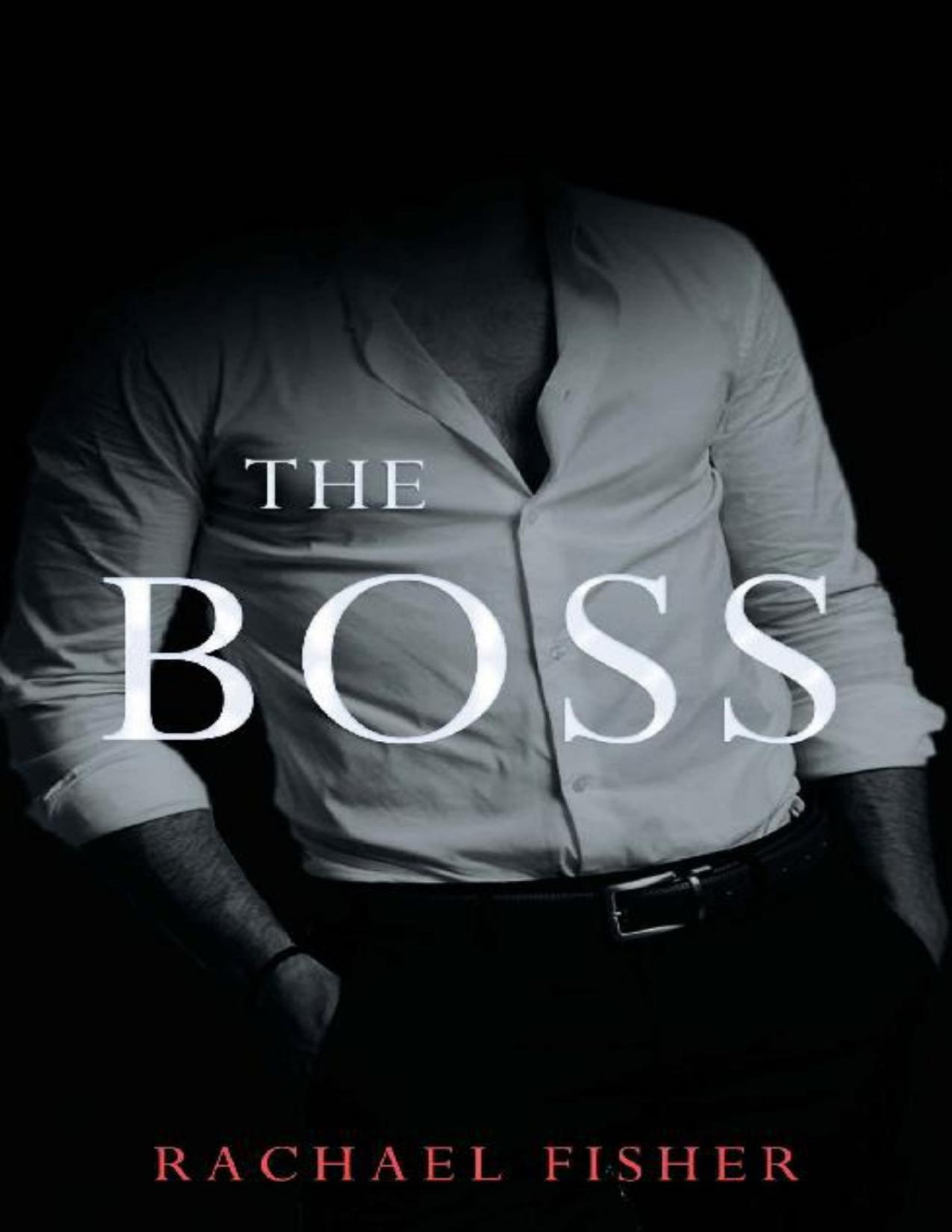 The Boss Rachael Fisher