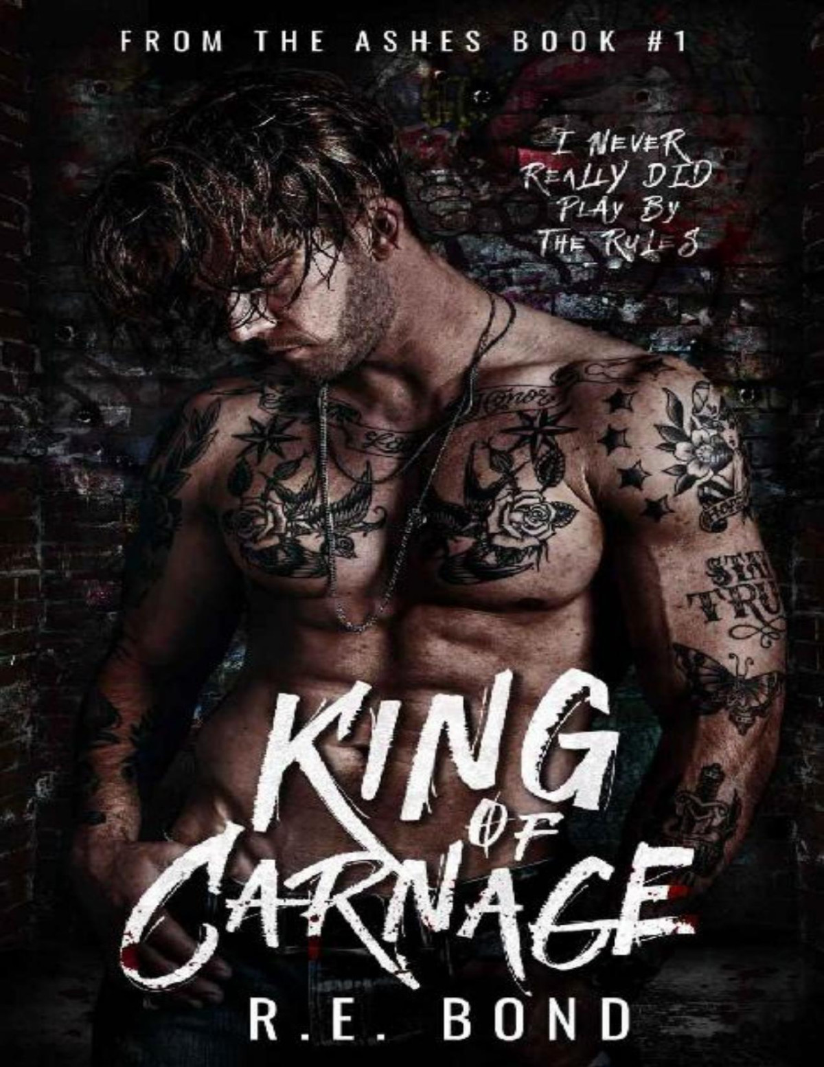 King Of Carnage From The Ashes Book 1 Re Bond