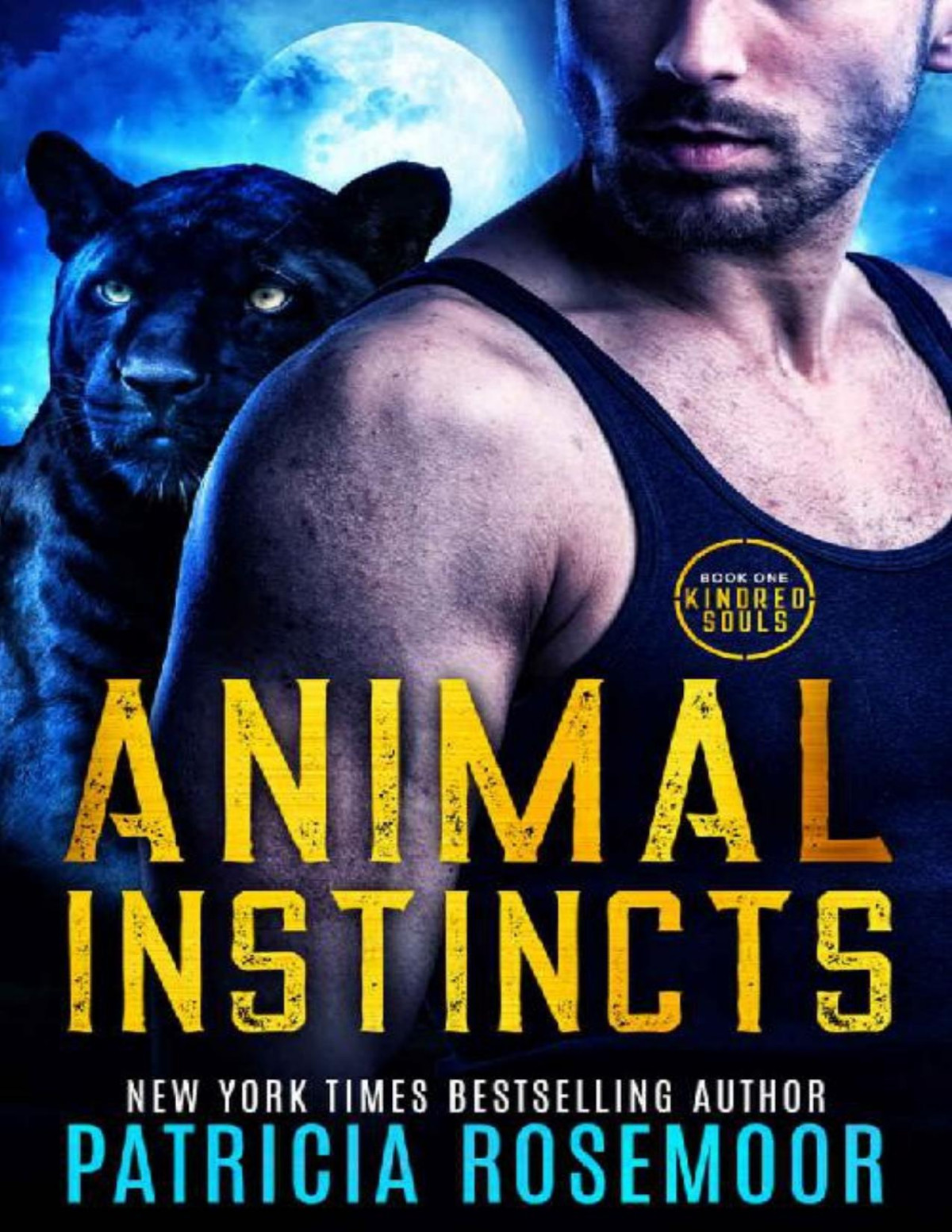 Animal Instincts Kindred Souls Book 1 Patricia Rosemoor