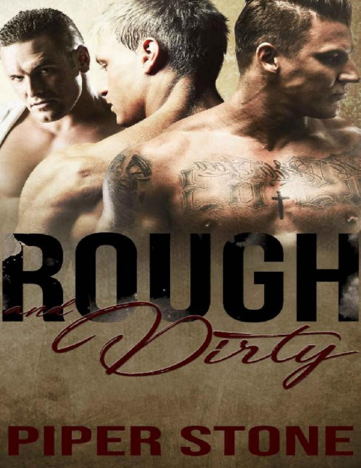 Rough And Dirty A Dark Romance Piper Stone
