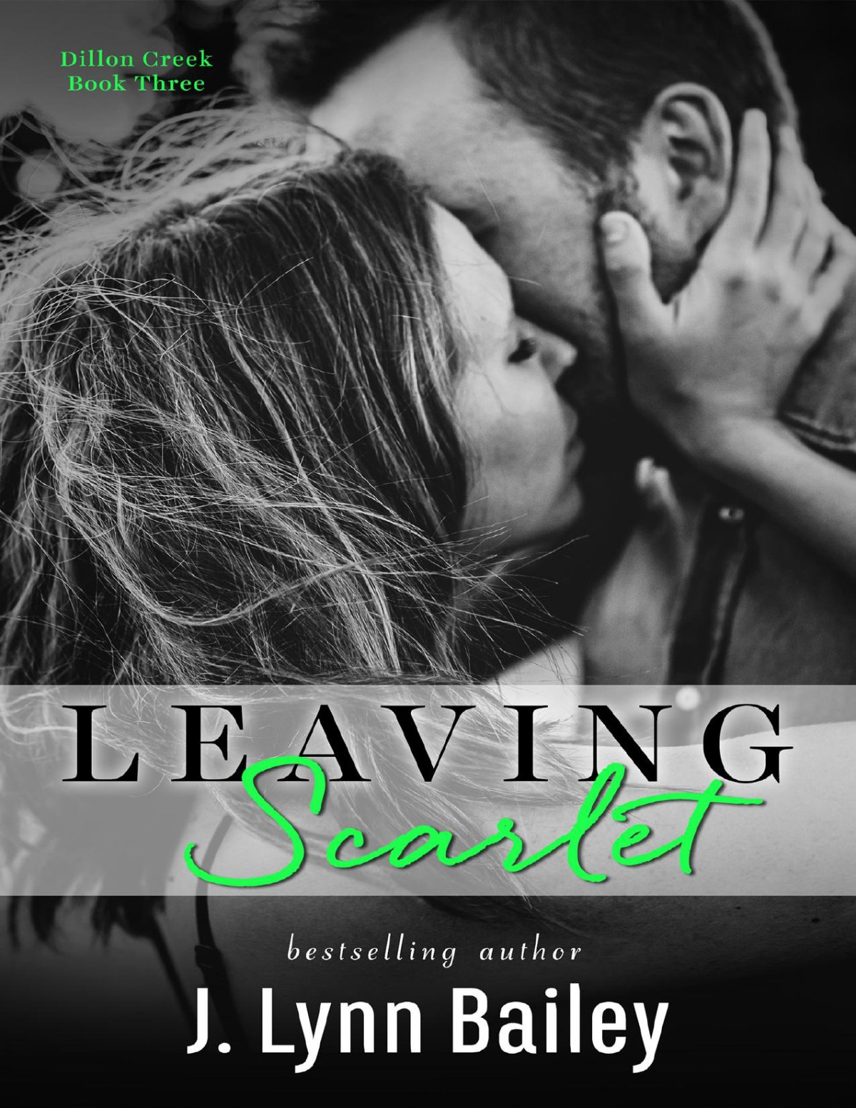 Leaving Scarlet J Lynn Bailey