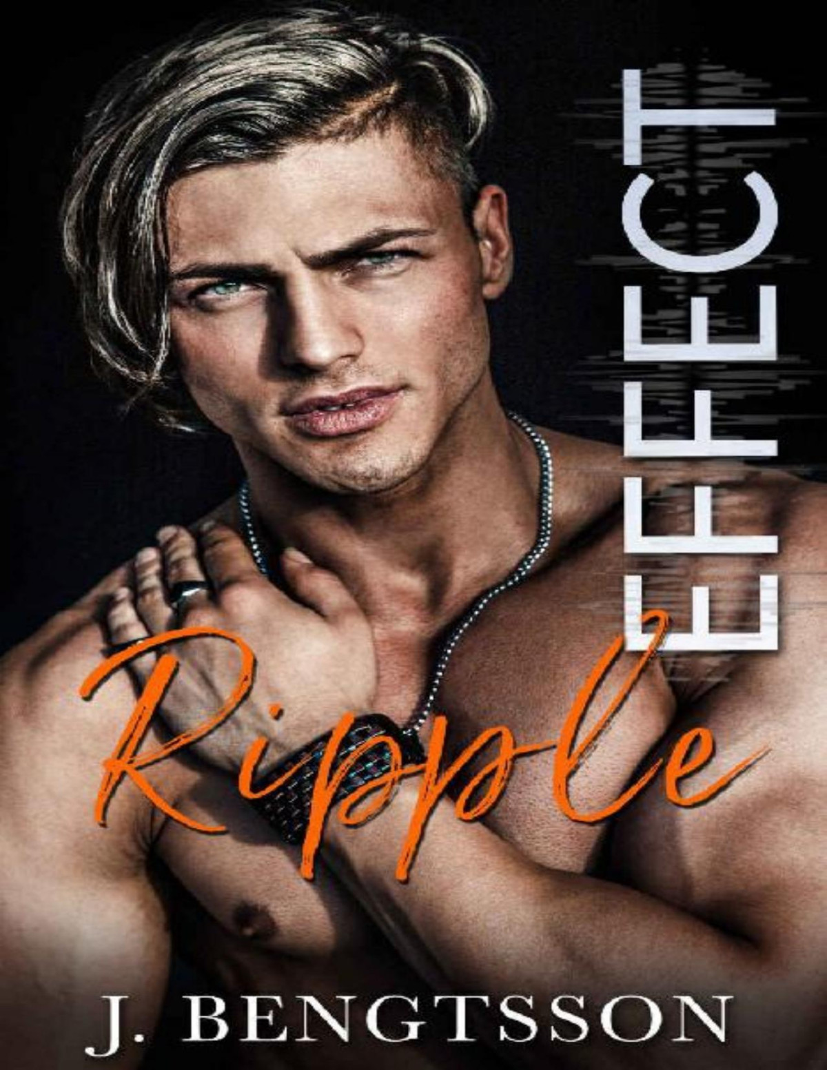 Ripple Effect J Bengtsson