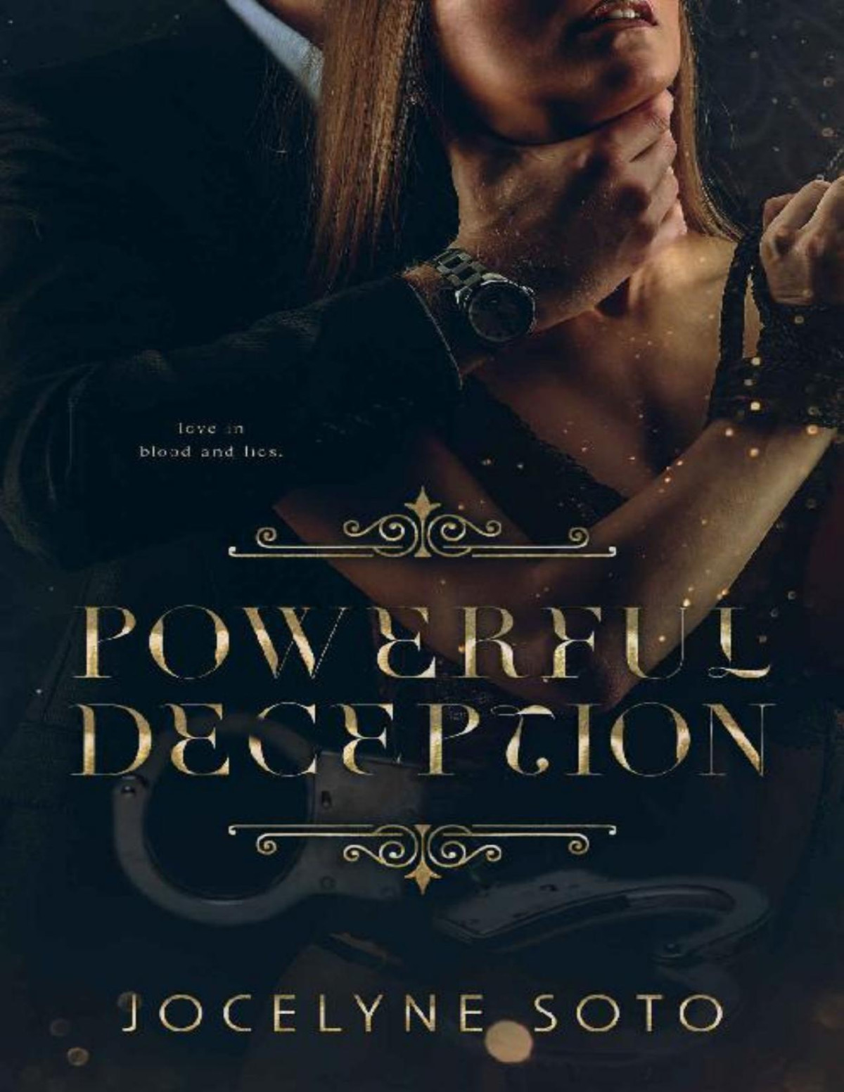 Powerful Deception A Mafia Romance Jocelyne Soto