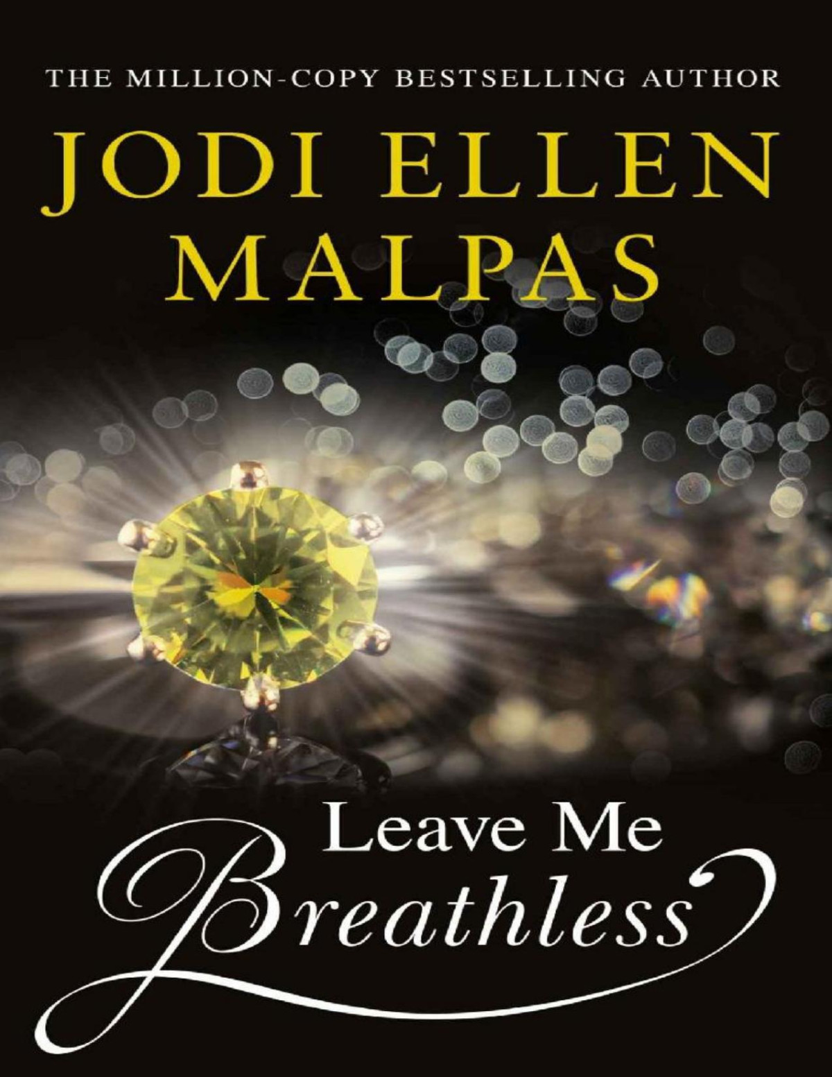 Leave Me Breathless Jodi Ellen Malpas