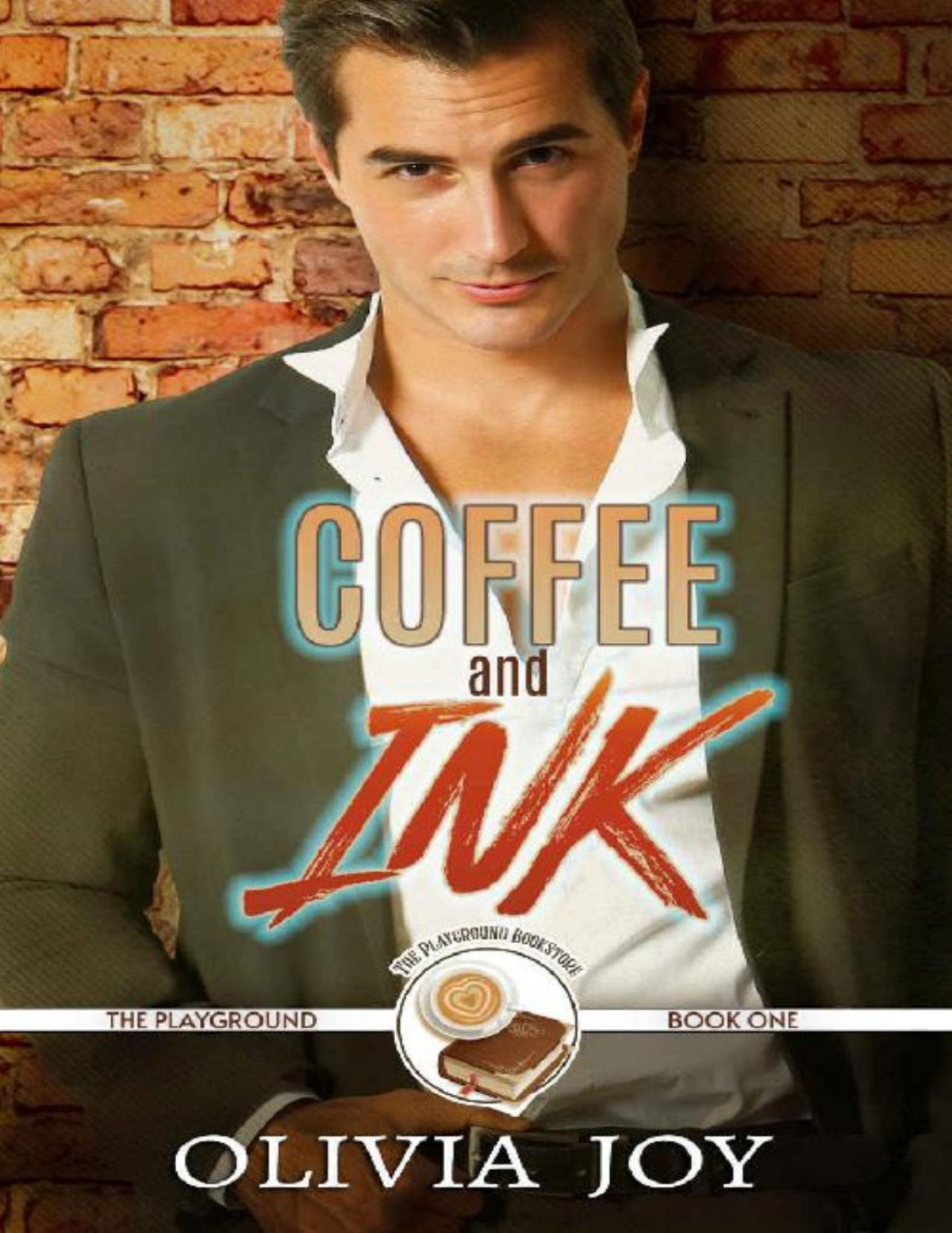 Coffee Ink The Playground Book 1 Olivia Joy