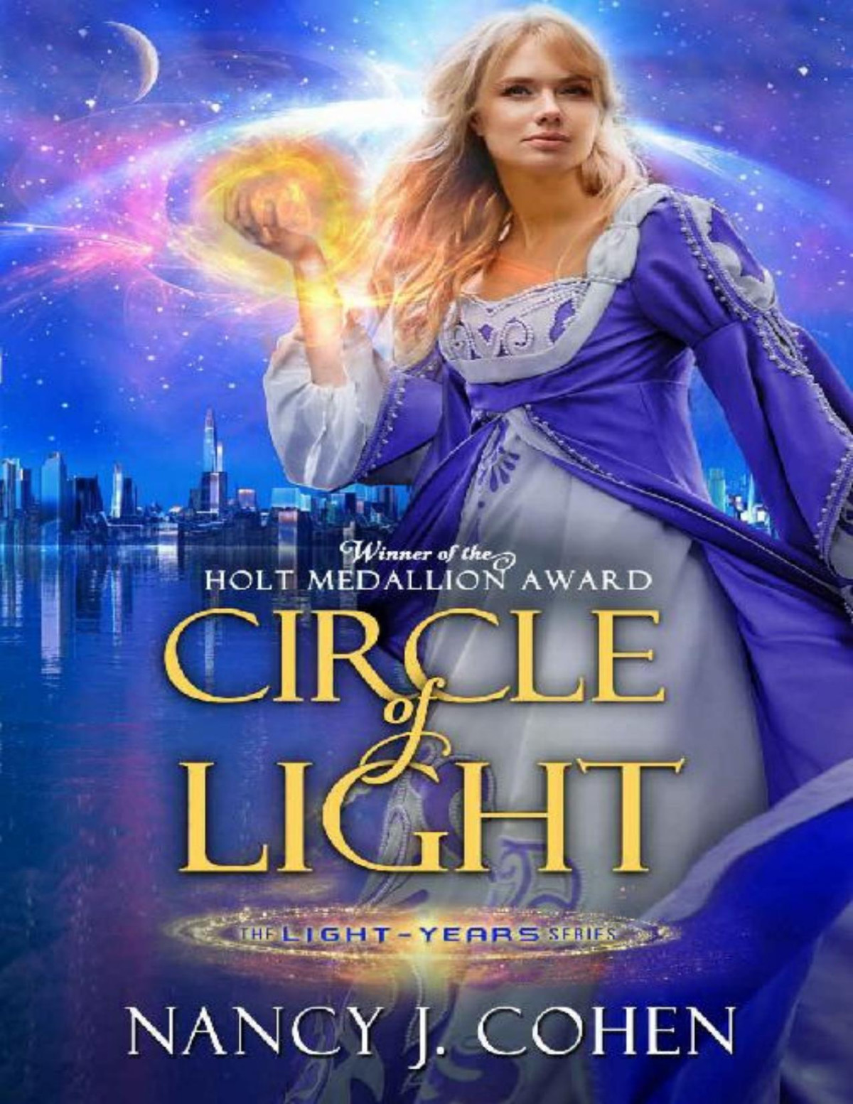 Circle Of Light The Lightyears Series Book 1 Nancy J Cohen