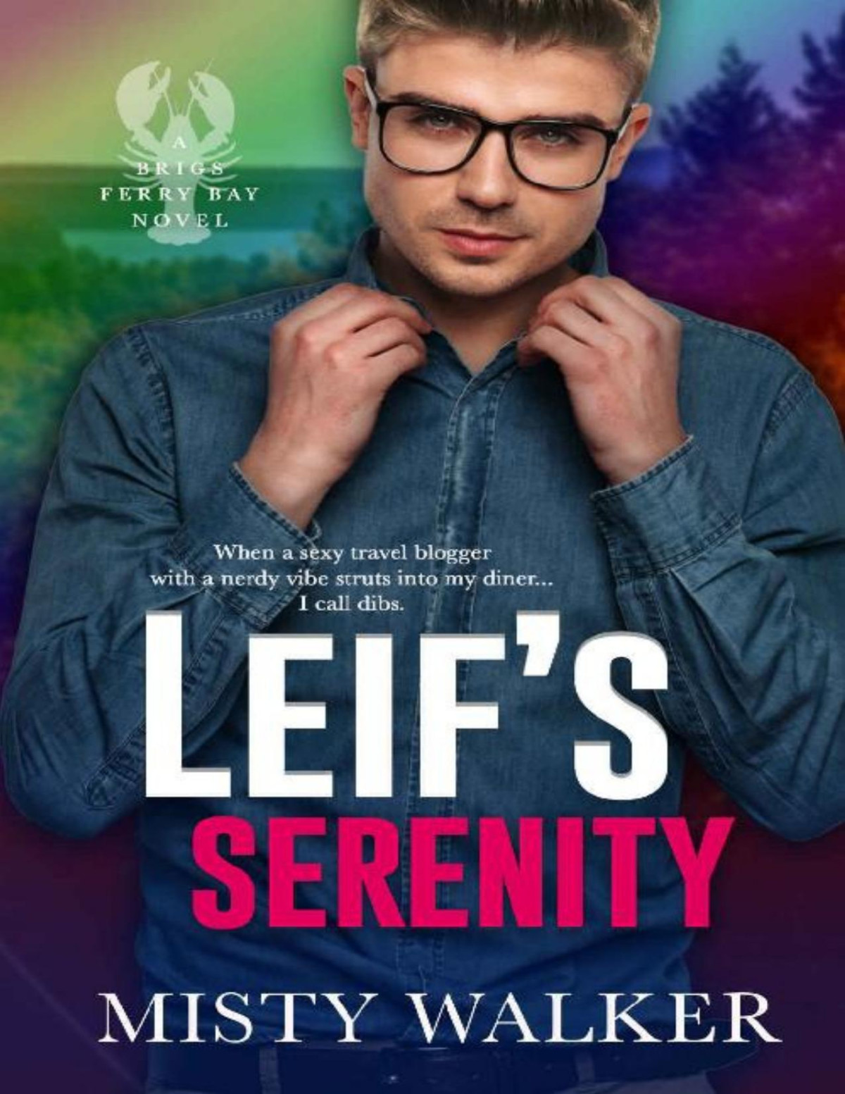 Leifs Serenity Brigs Ferry Bay Book 4 Misty Walker