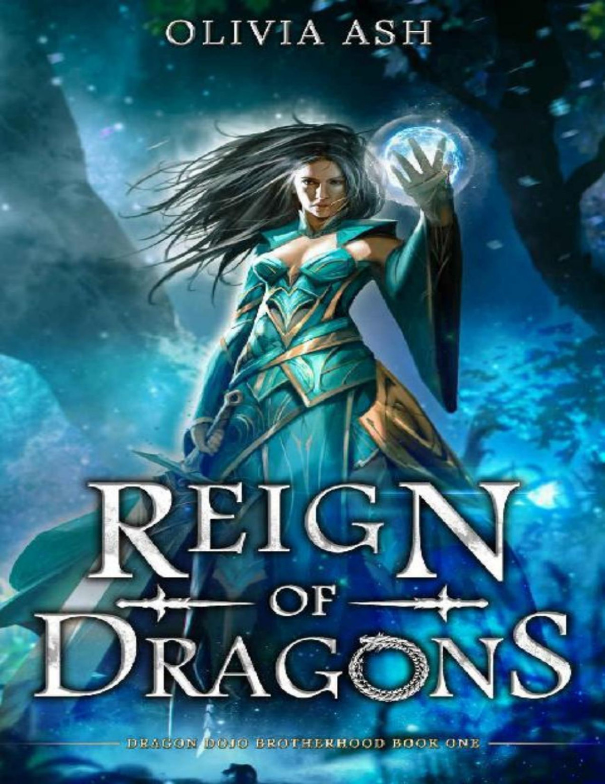 Reign Of Dragons A Dragon Fantasy Reverse Harem Romance Dragon Dojo Brotherhood Book 1 Olivia Ash