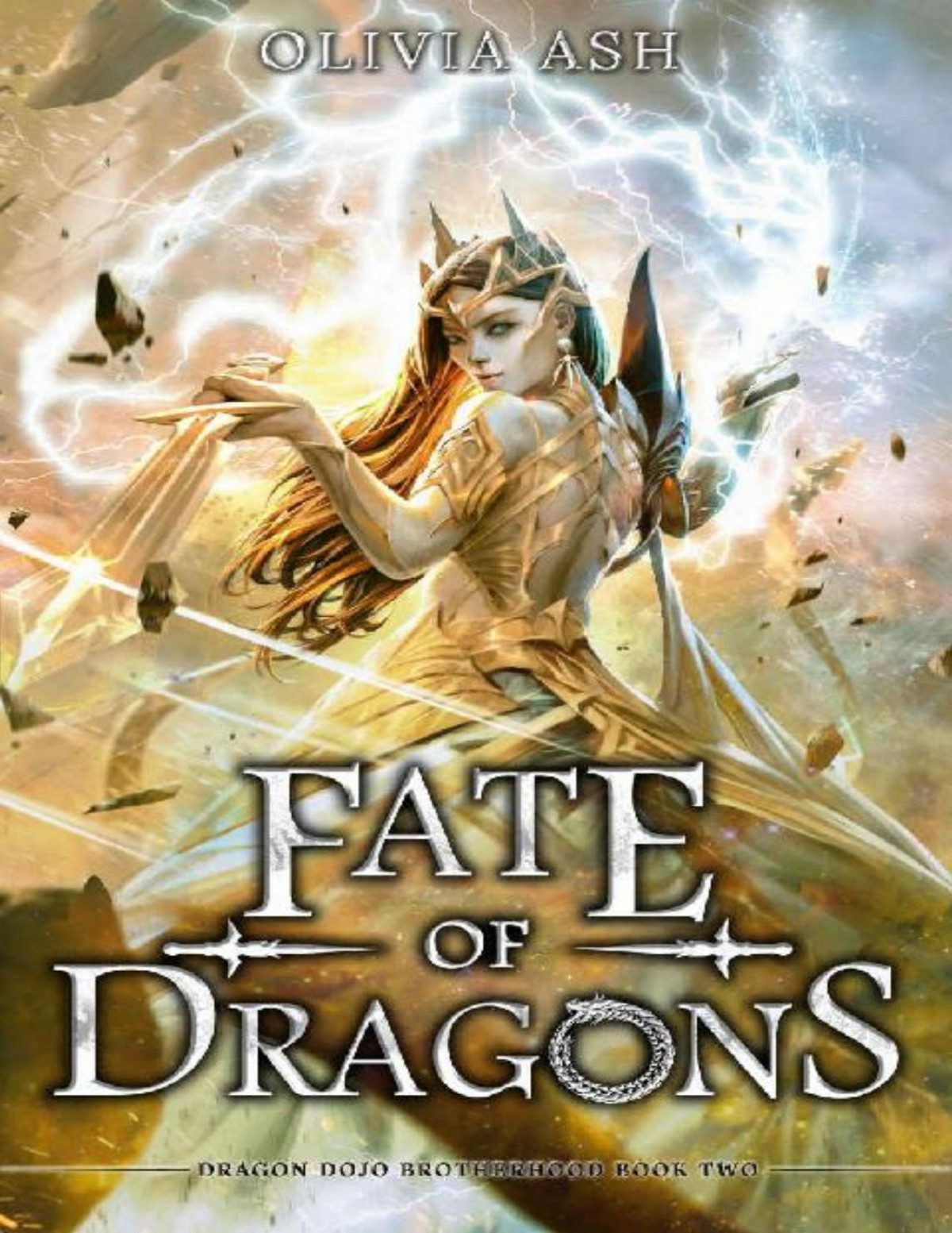 Fate Of Dragons A Dragon Fantasy Reverse Harem Romance Dragon Dojo Brotherhood Book 2 Olivia Ash