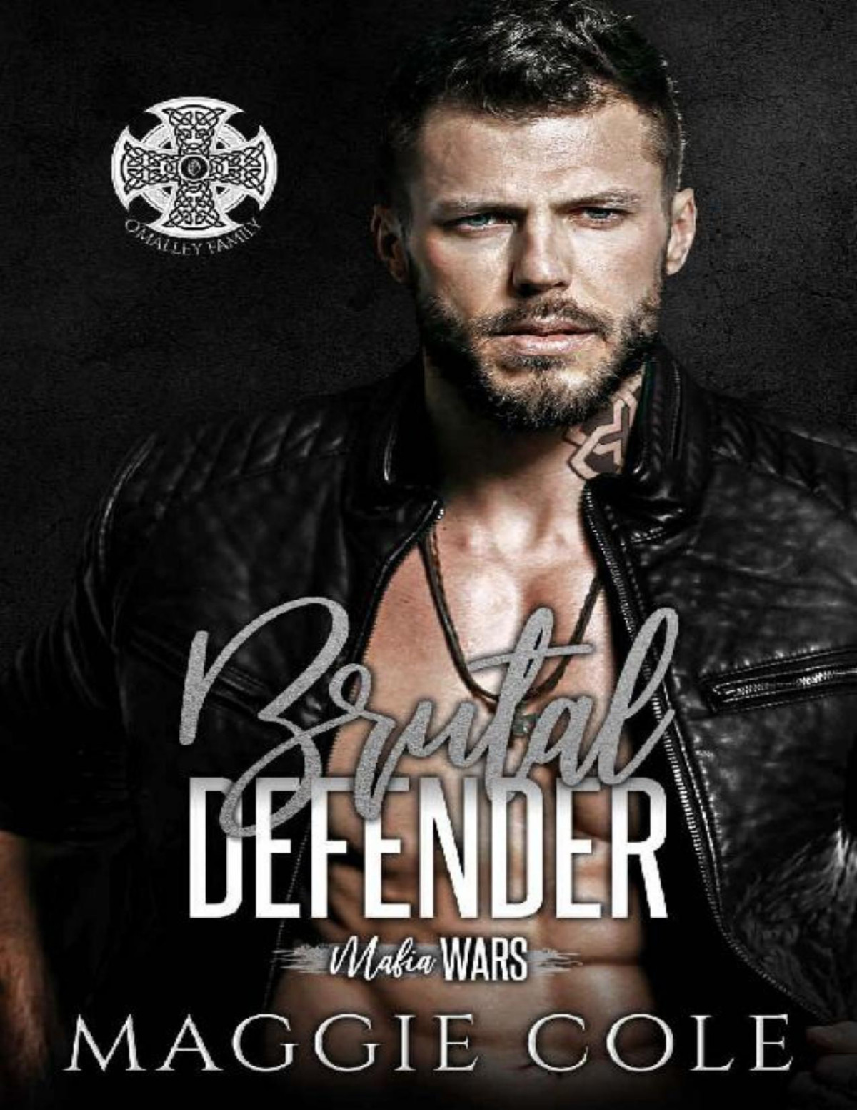 Brutal Defender A Dark Mafia Romance Mafia Wars Book Eight Maggie Cole